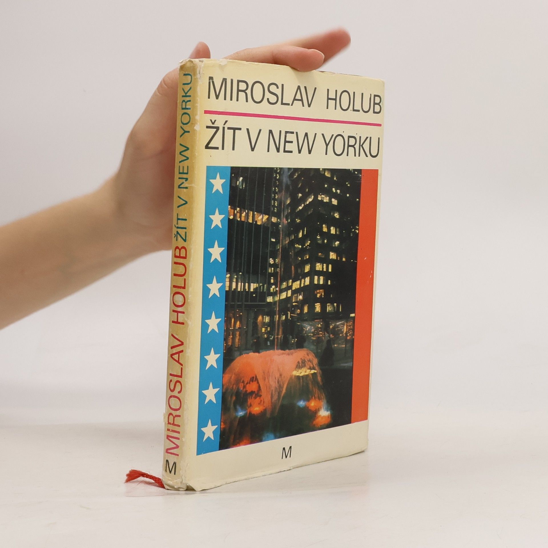 Miroslav Holub Žít v New Yorku