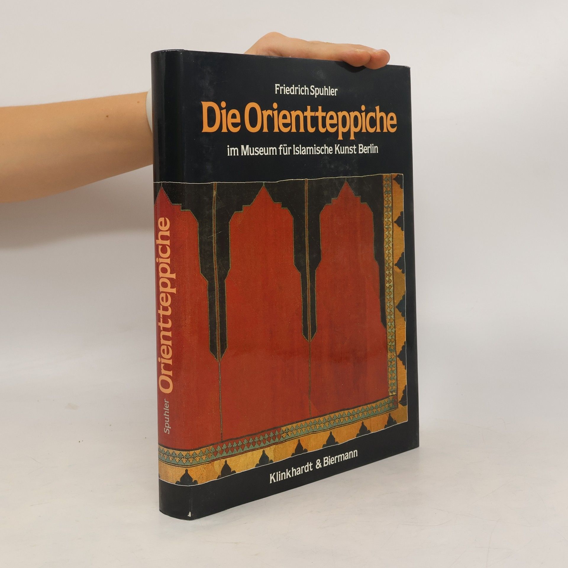 Friedrich Spuhler Die Orientteppiche im Museum für Islamische Kunst Berlin