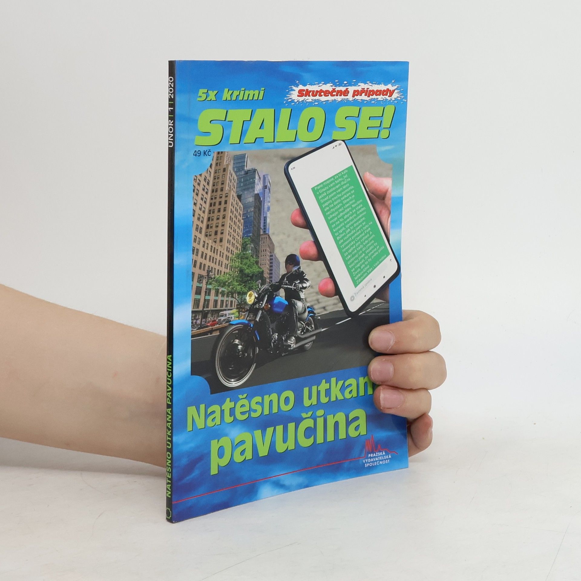 Roman Cílek 5x krimi Stalo se! Únor / 1 / 2020 - Natěsno utkaná pavučina
