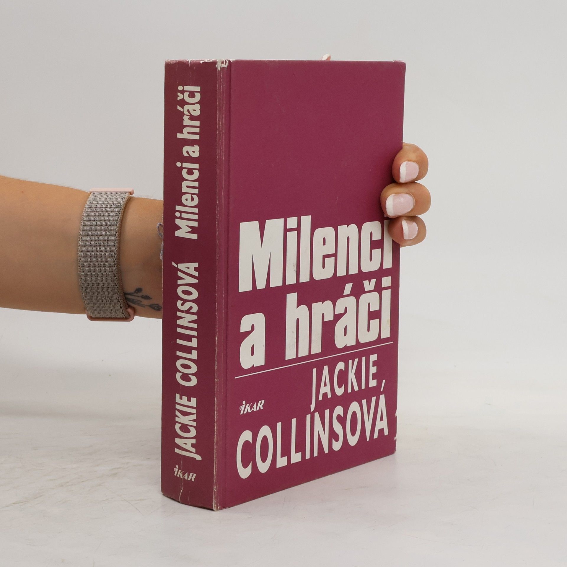 Jackie Collins Milenci a hráči