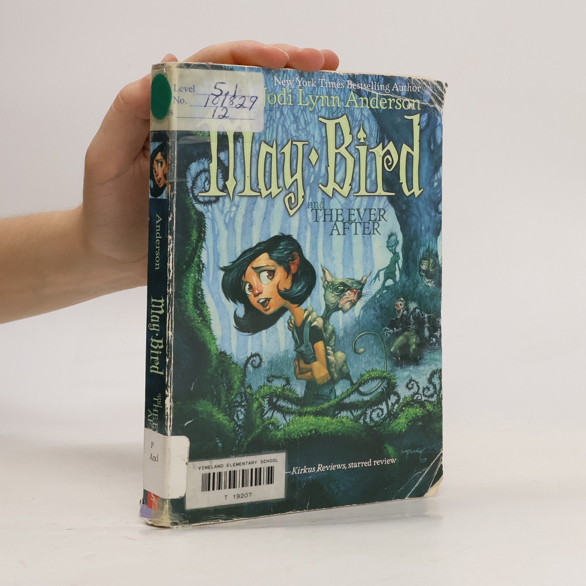 Jodi Lynn Anderson May Bird and the Ever After