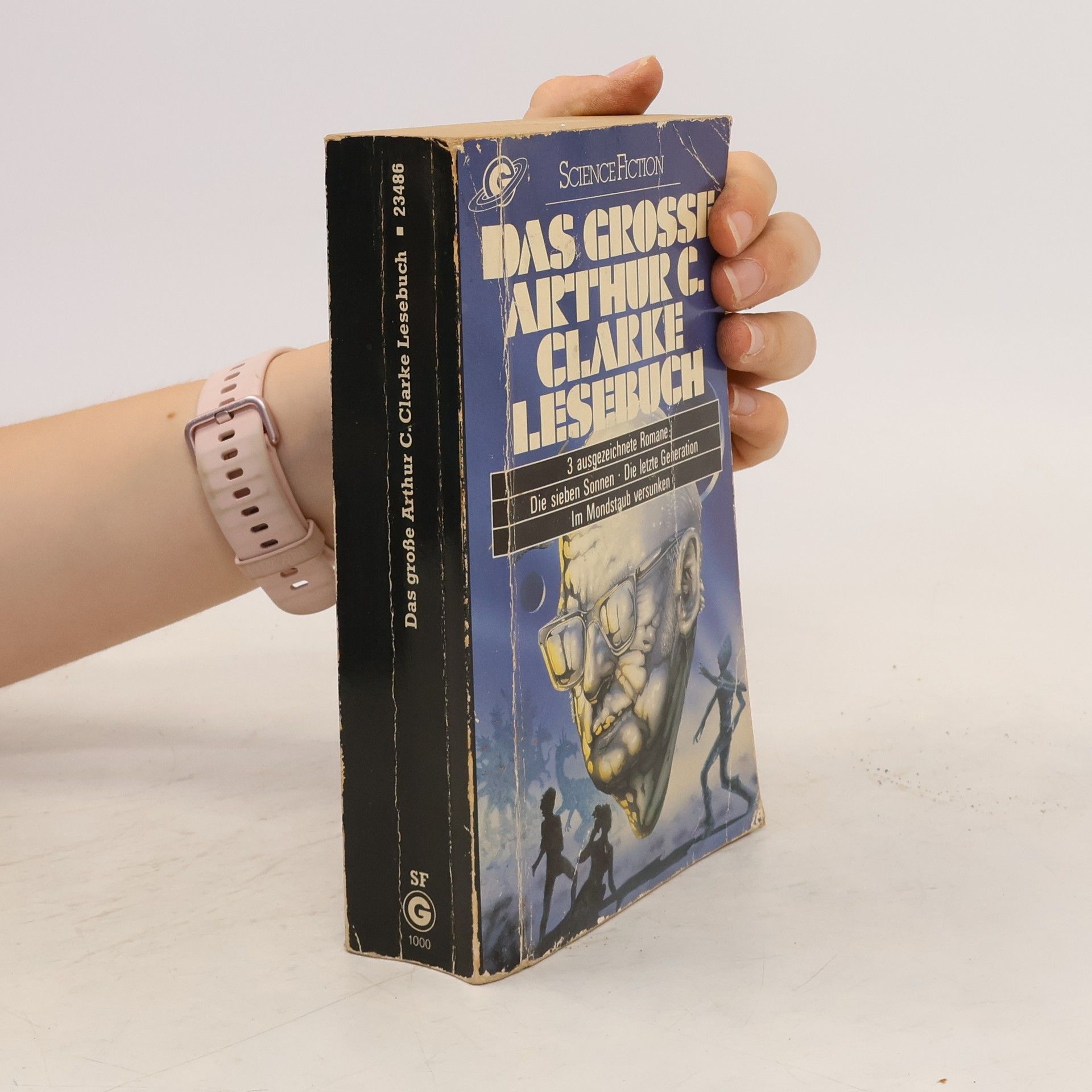 Arthur Charles Clarke Das große Arthur C. Clarke Lesebuch. 3 Romane. Die sieben Sonnen; Die letzte Generation; Im Mondstaub versunken