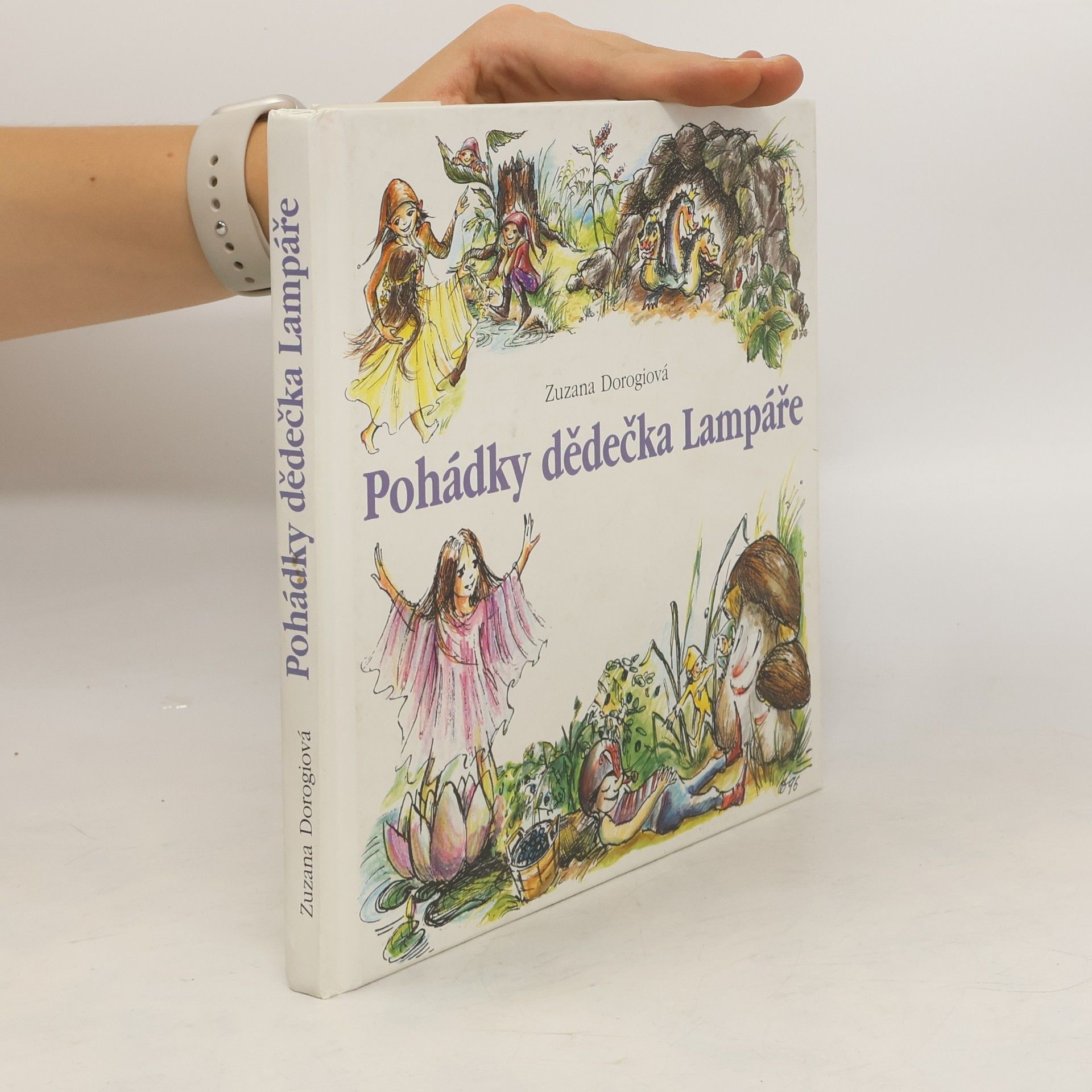 Zuzana Dorogiová Pohádky dědečka Lampáře