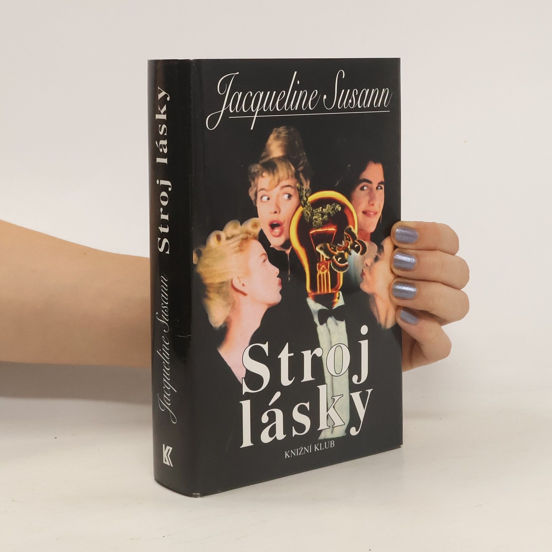 Jacqueline Susann Stroj lásky