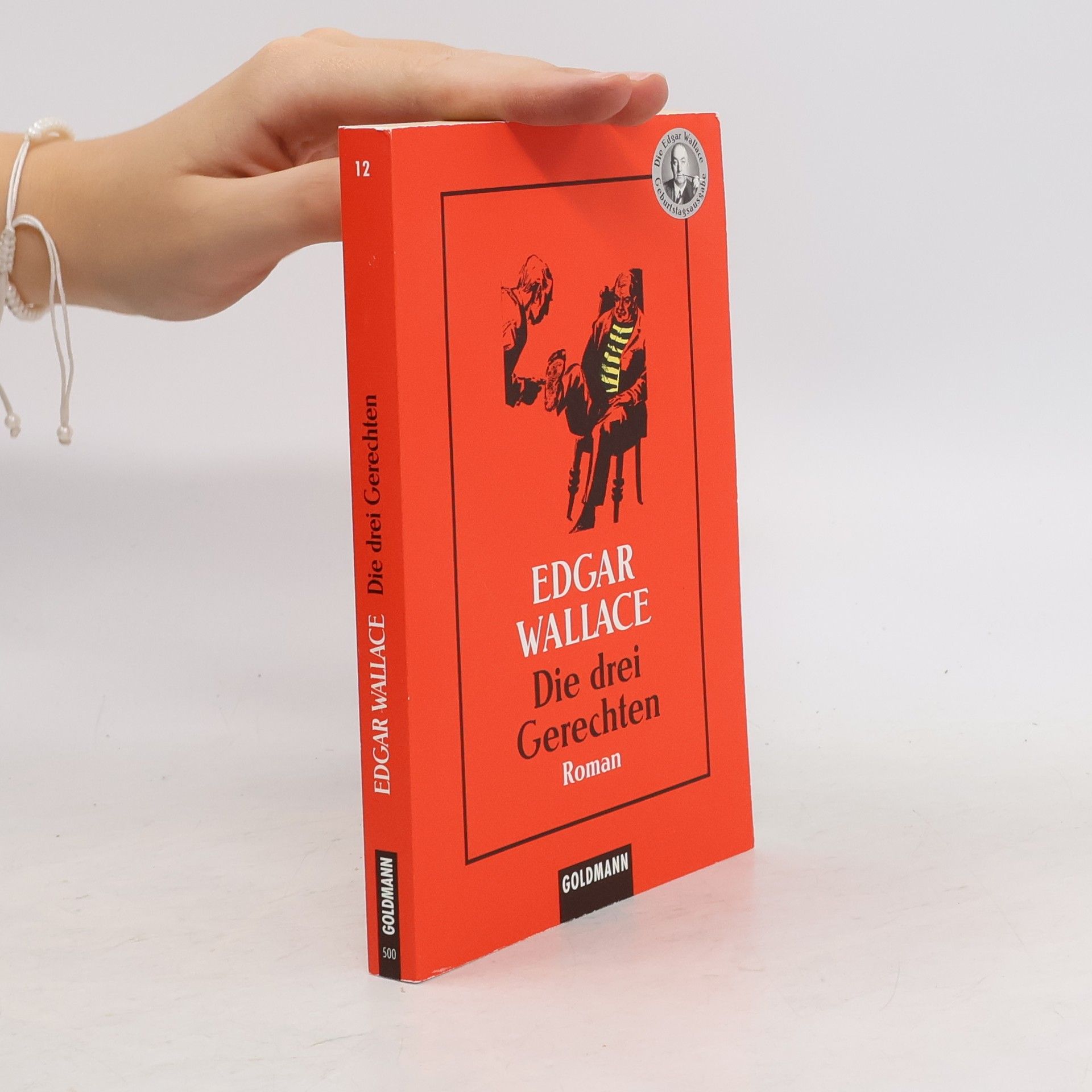 Edgar Wallace Die drei Gerechten.