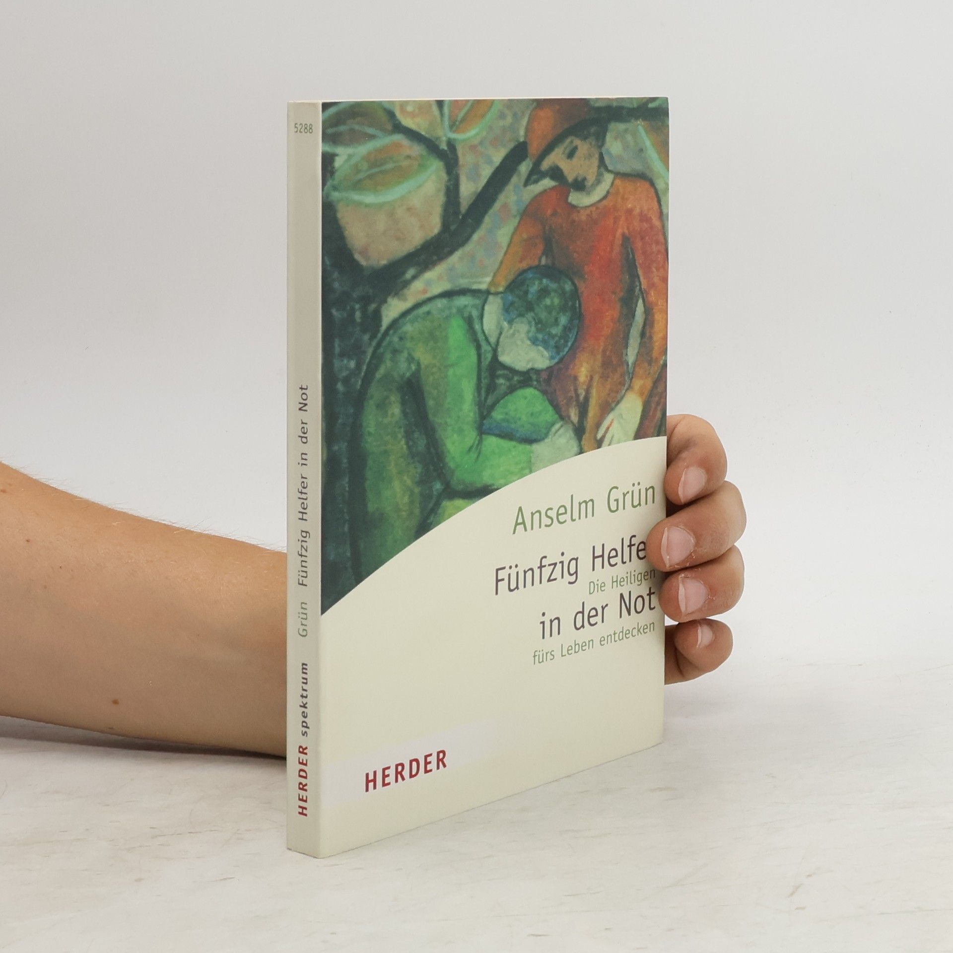 Anselm Grün 50 Helfer in der Not