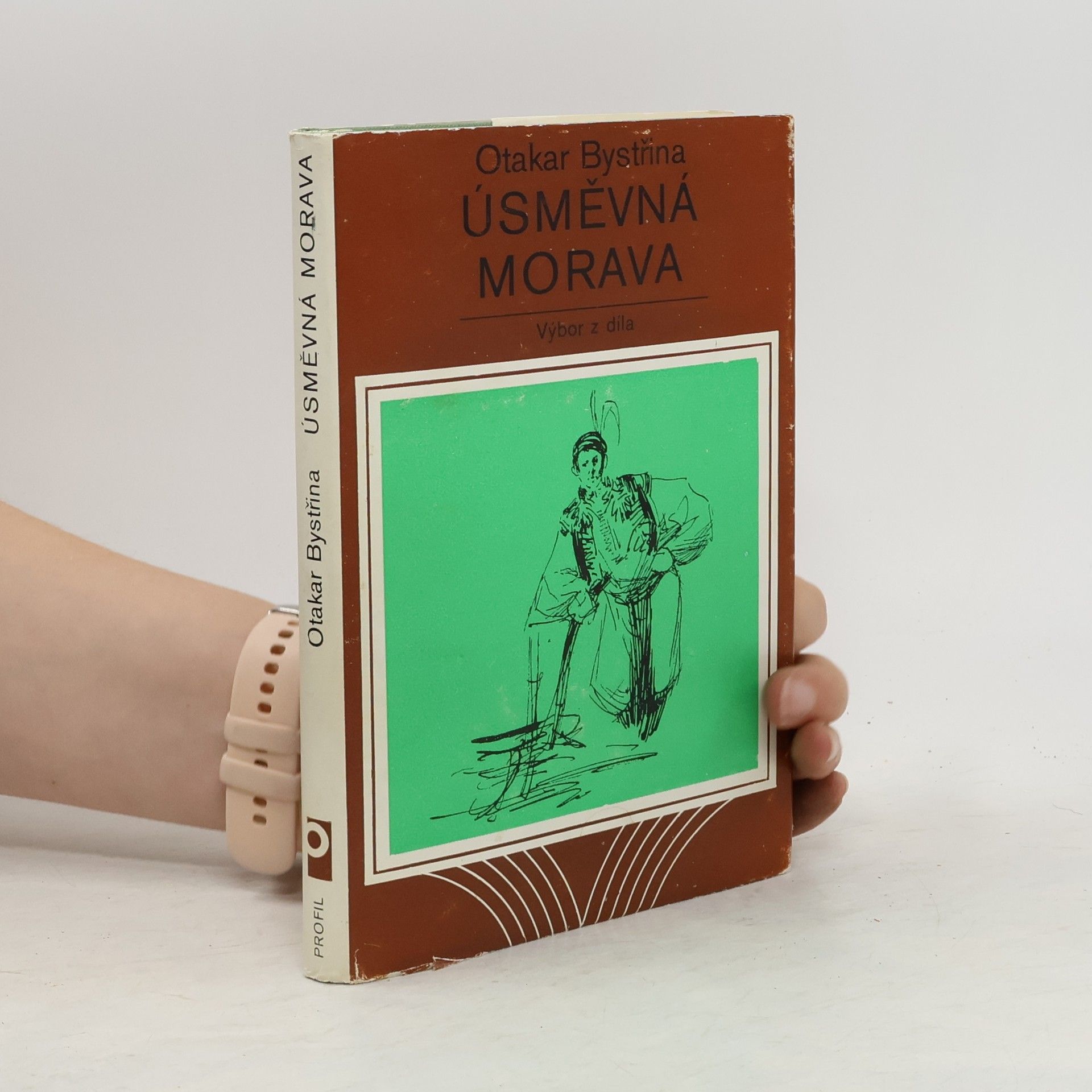 Otakar Bystřina Úsměvná Morava. Prameny. Svazek 6