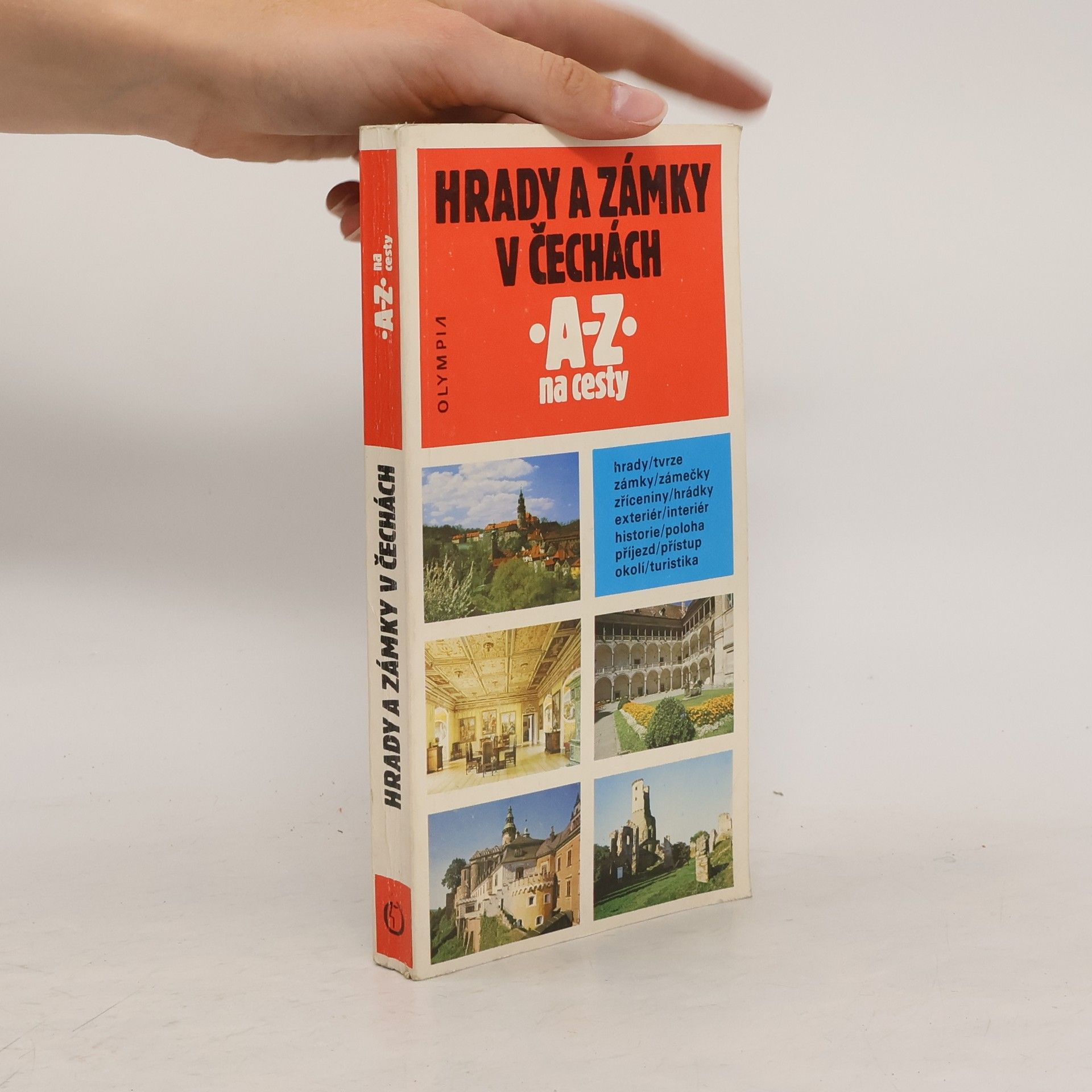 Collectif d'auteurs Hrady a zámky v Čechách. A-Z na cesty