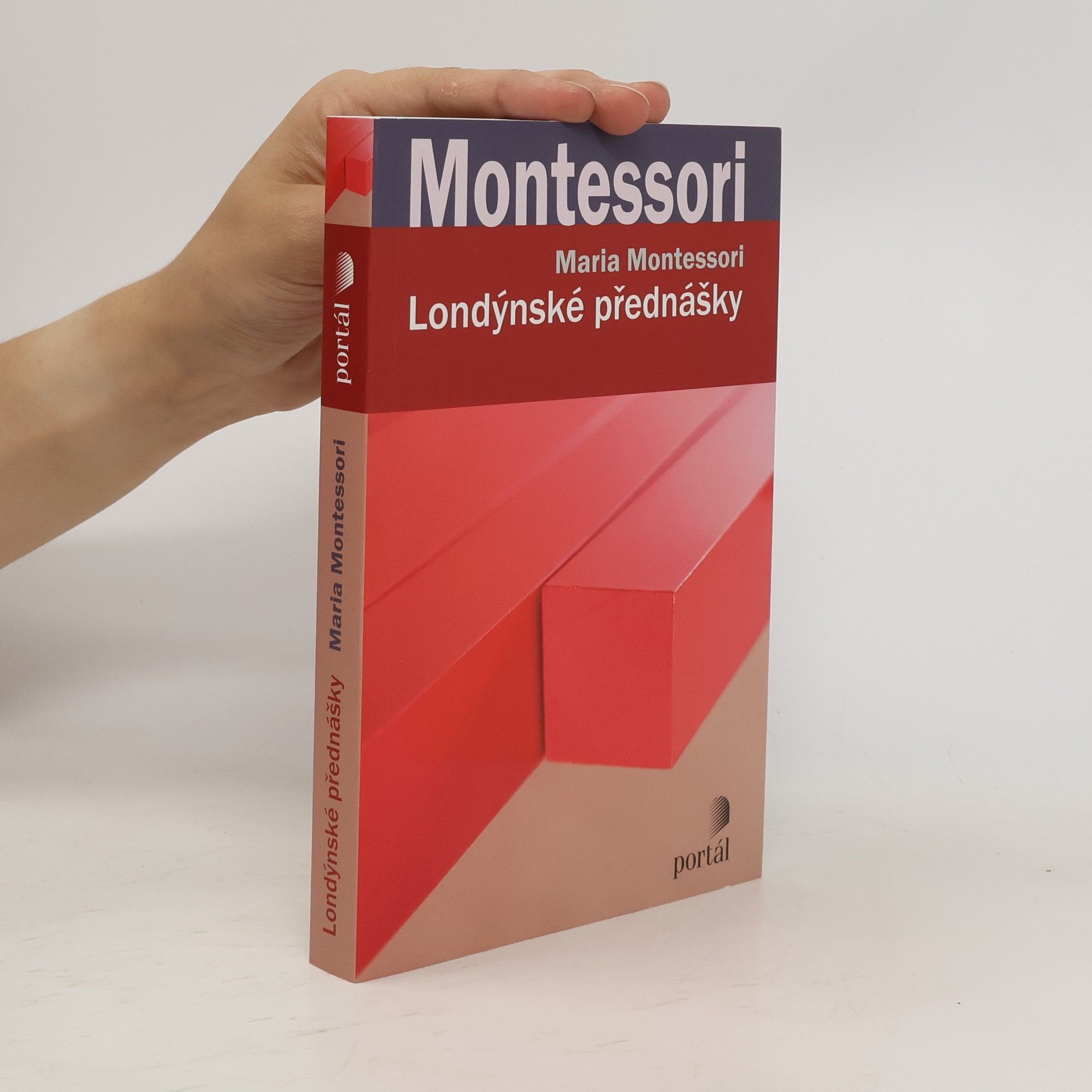 Maria Montessoriová Londýnské přednášky