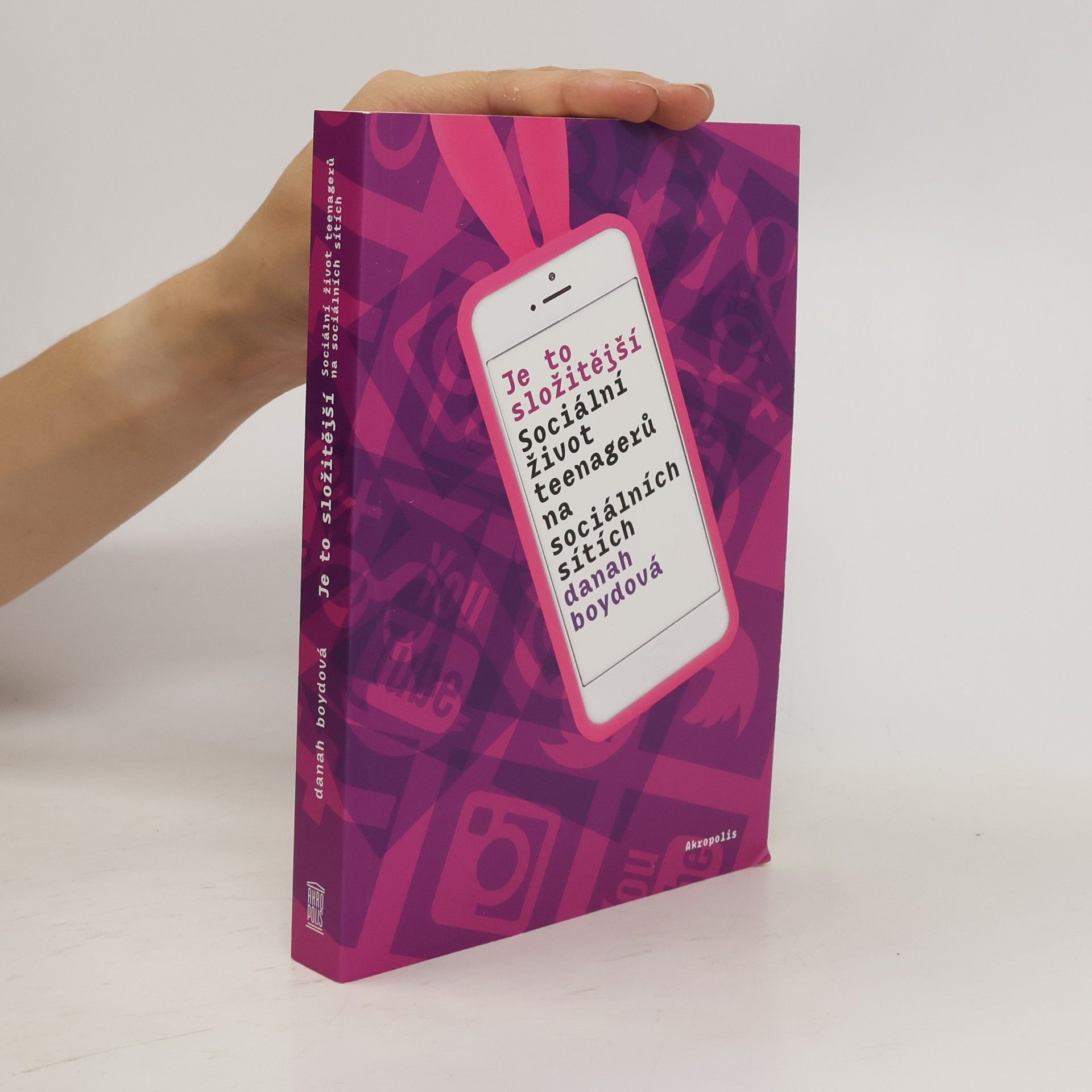 Je to složitější - Sociální život teenagerů na sociálních sítích