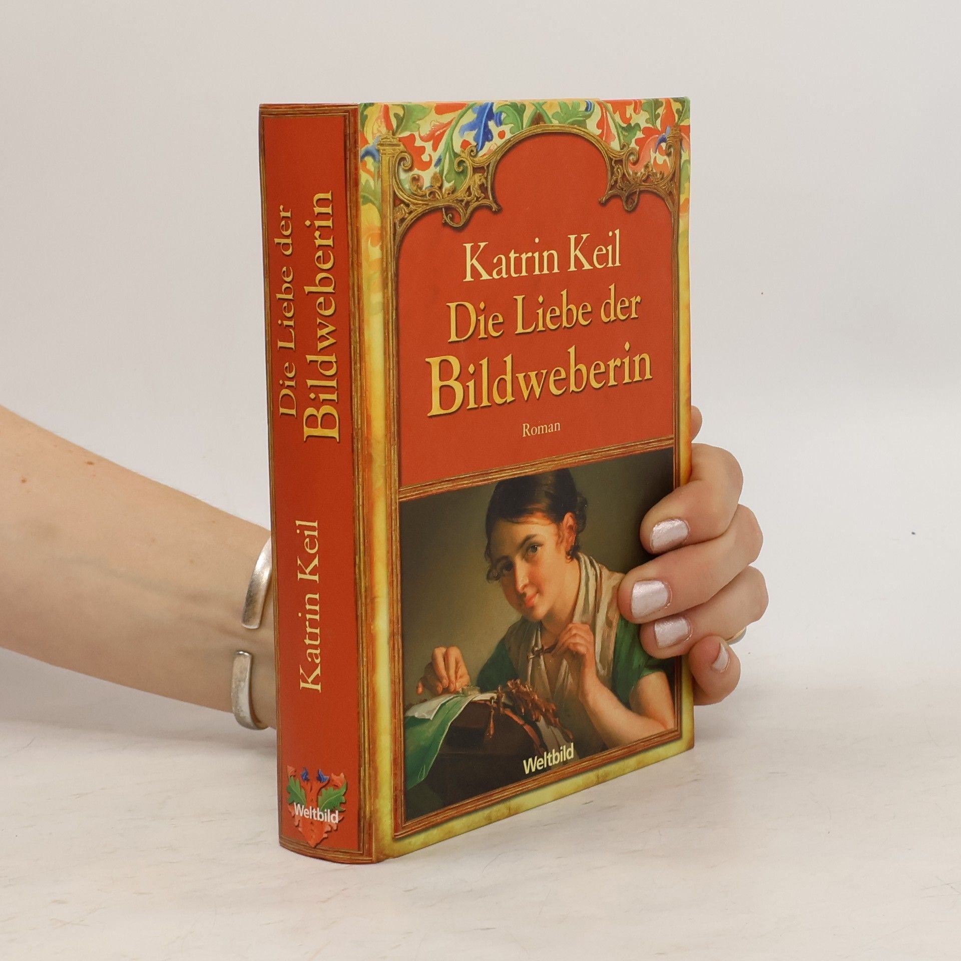 Katrin Keil Die Liebe der Bildweberin