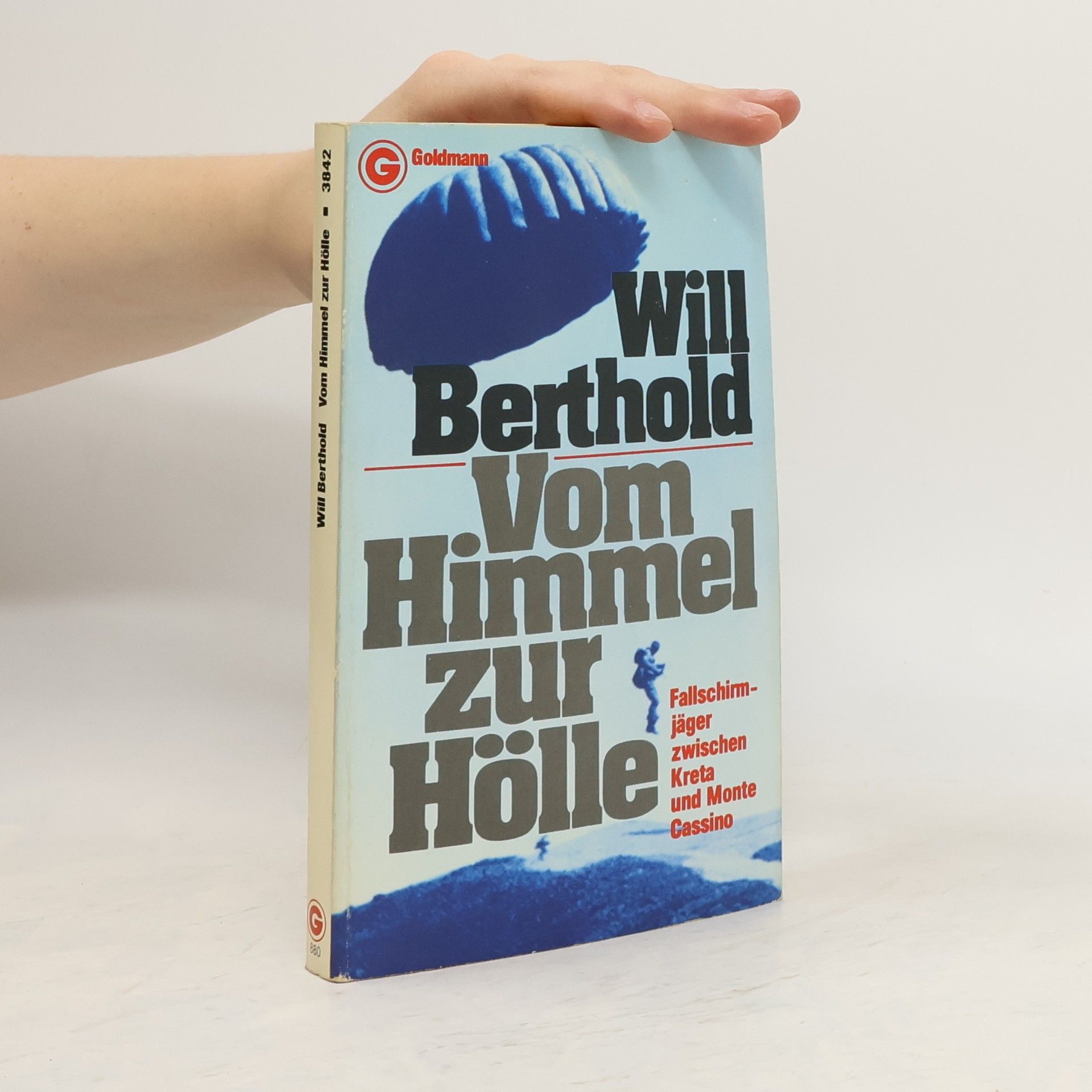 Will Berthold Vom Himmel zur Hölle.