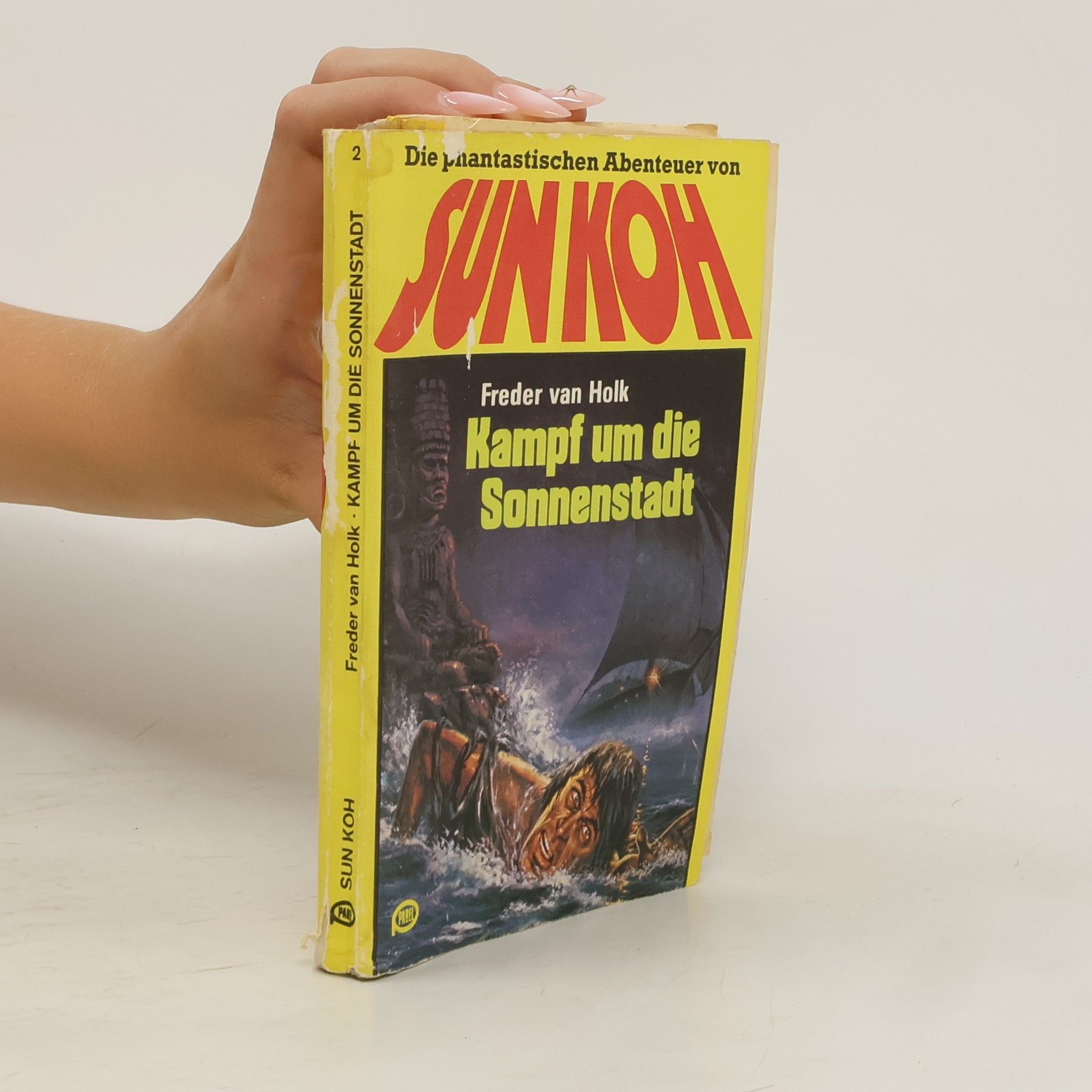 Freder van Holk Kampf um die Sonnenstadt