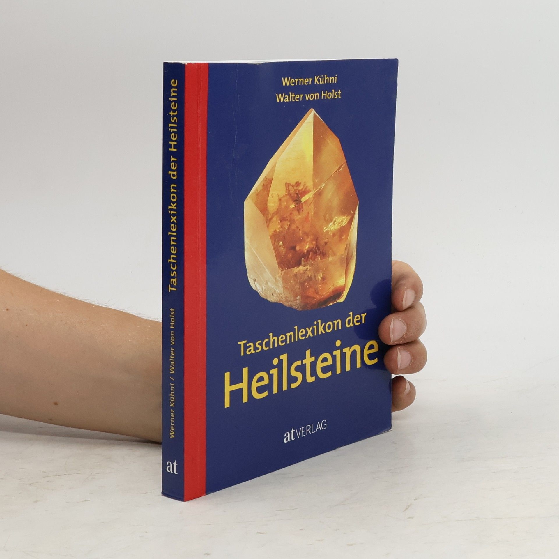 Werner Kühni Taschenlexikon der Heilsteine