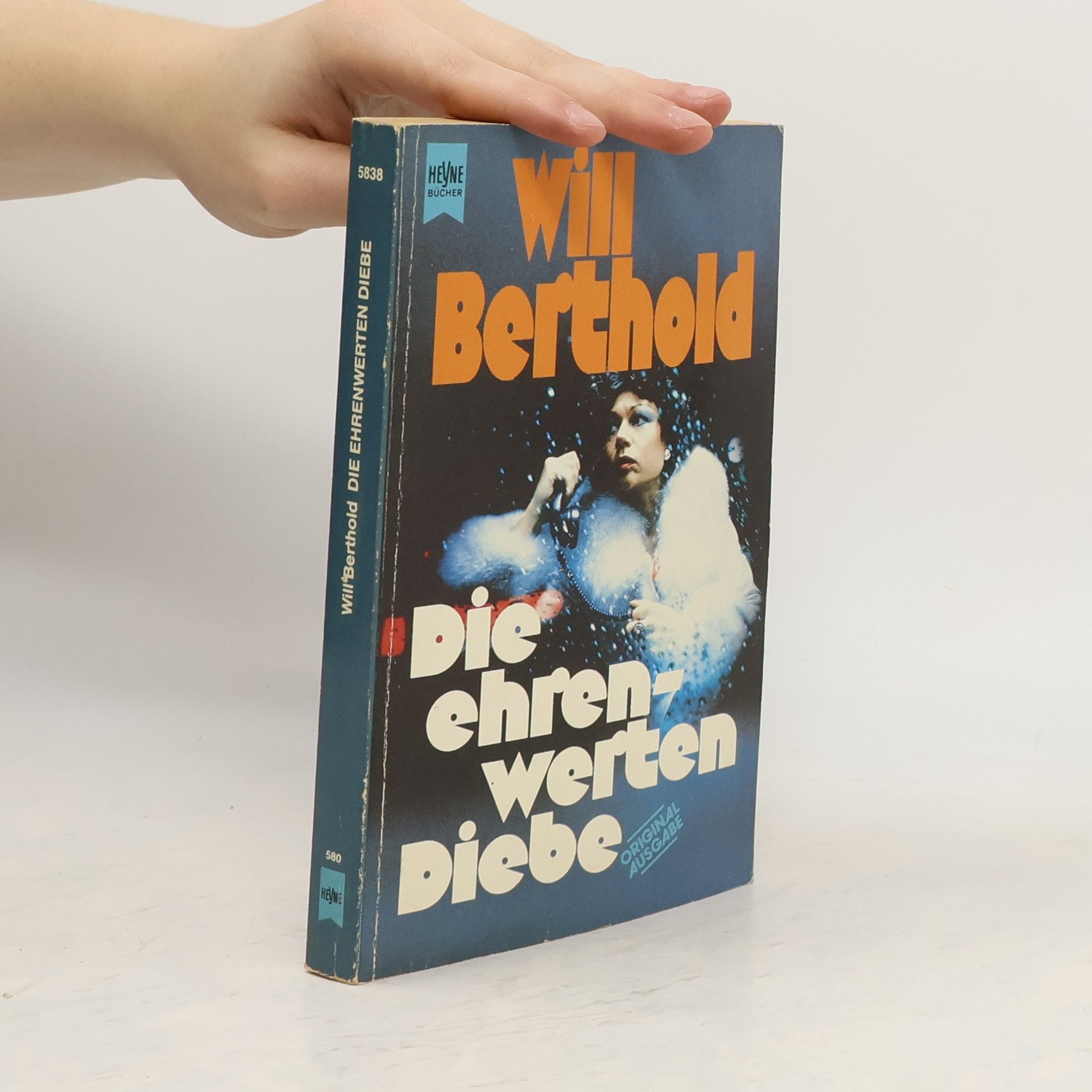 Will Berthold Die ehrenwerten Diebe