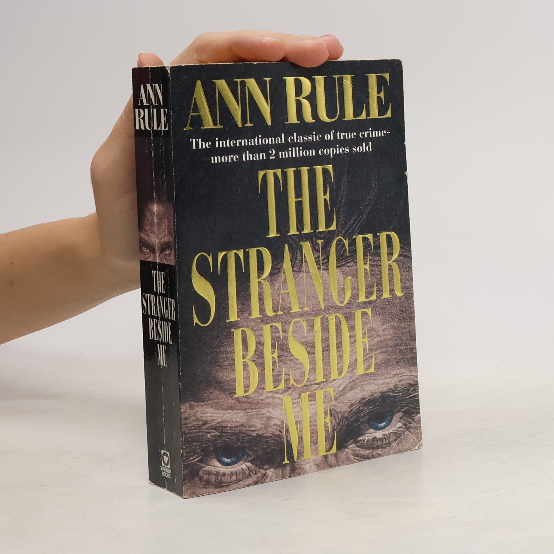 Ann Rule The Stranger Beside Me - skladem, lehce poškozený kus