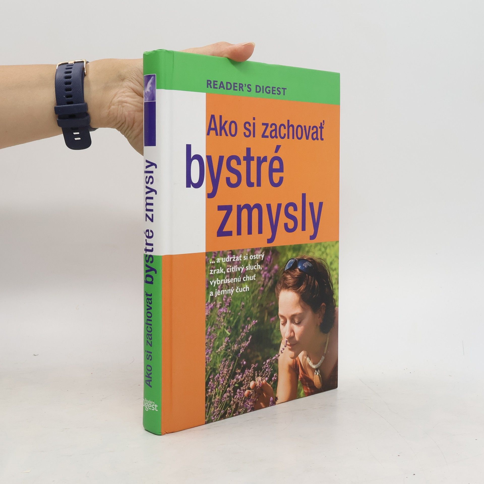 kolektiv Ako si zachovať bystré zmysly