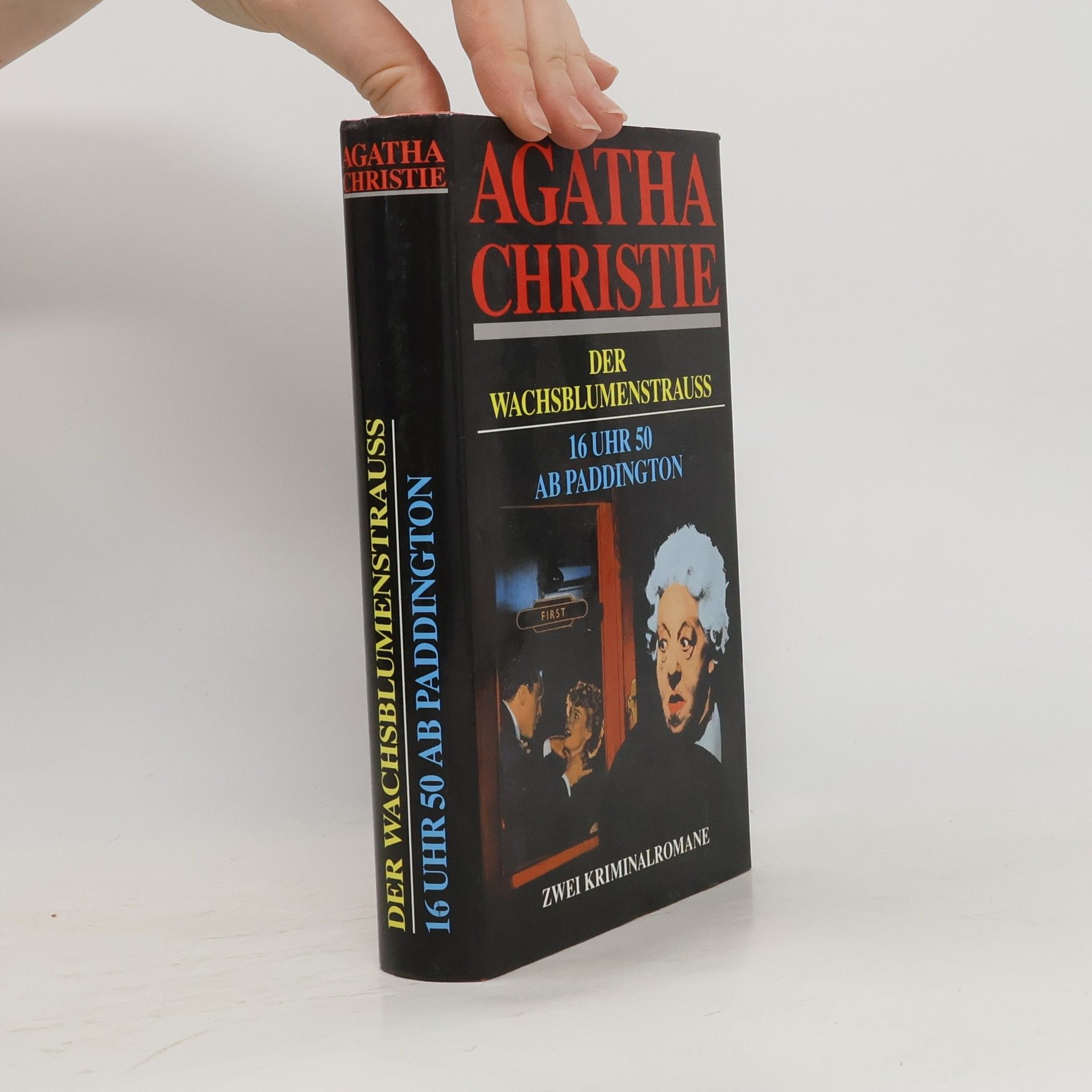 Agatha Christie Der Wachsblumenstrauss. 16 Uhr 50 ab Paddington