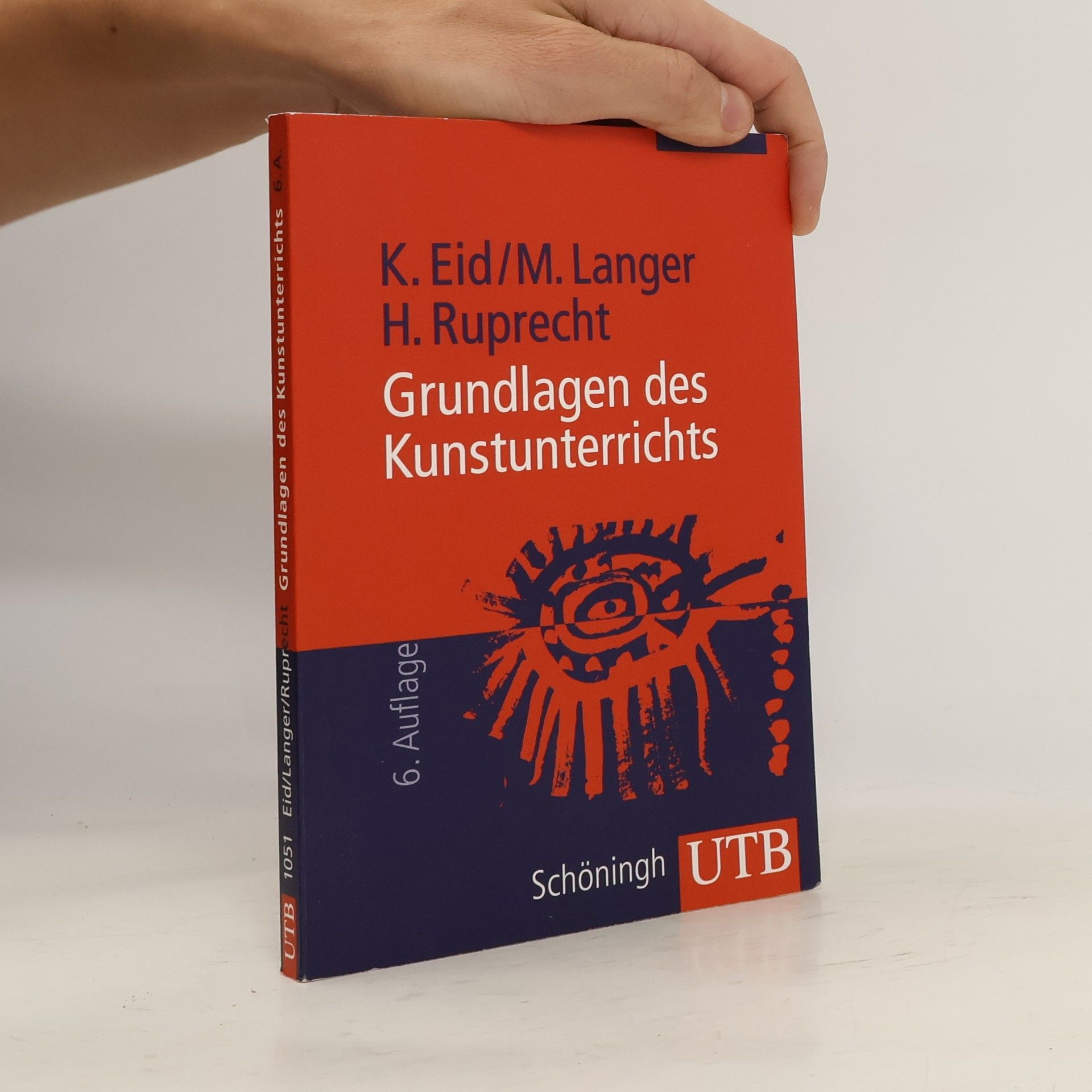 K. Eid Grundlagen des Kunstunterrichts