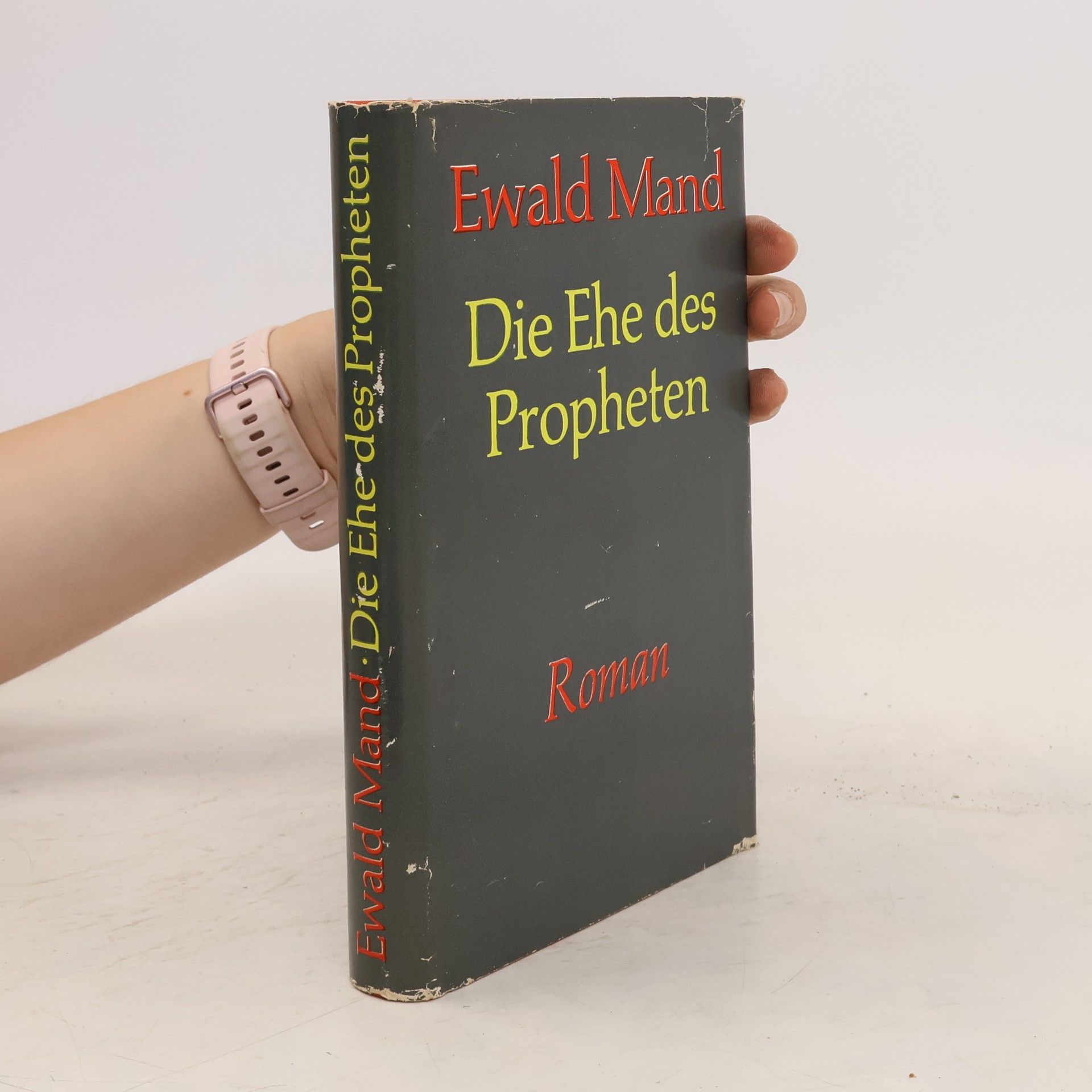 Ewald Mand Die Ehe des Propheten