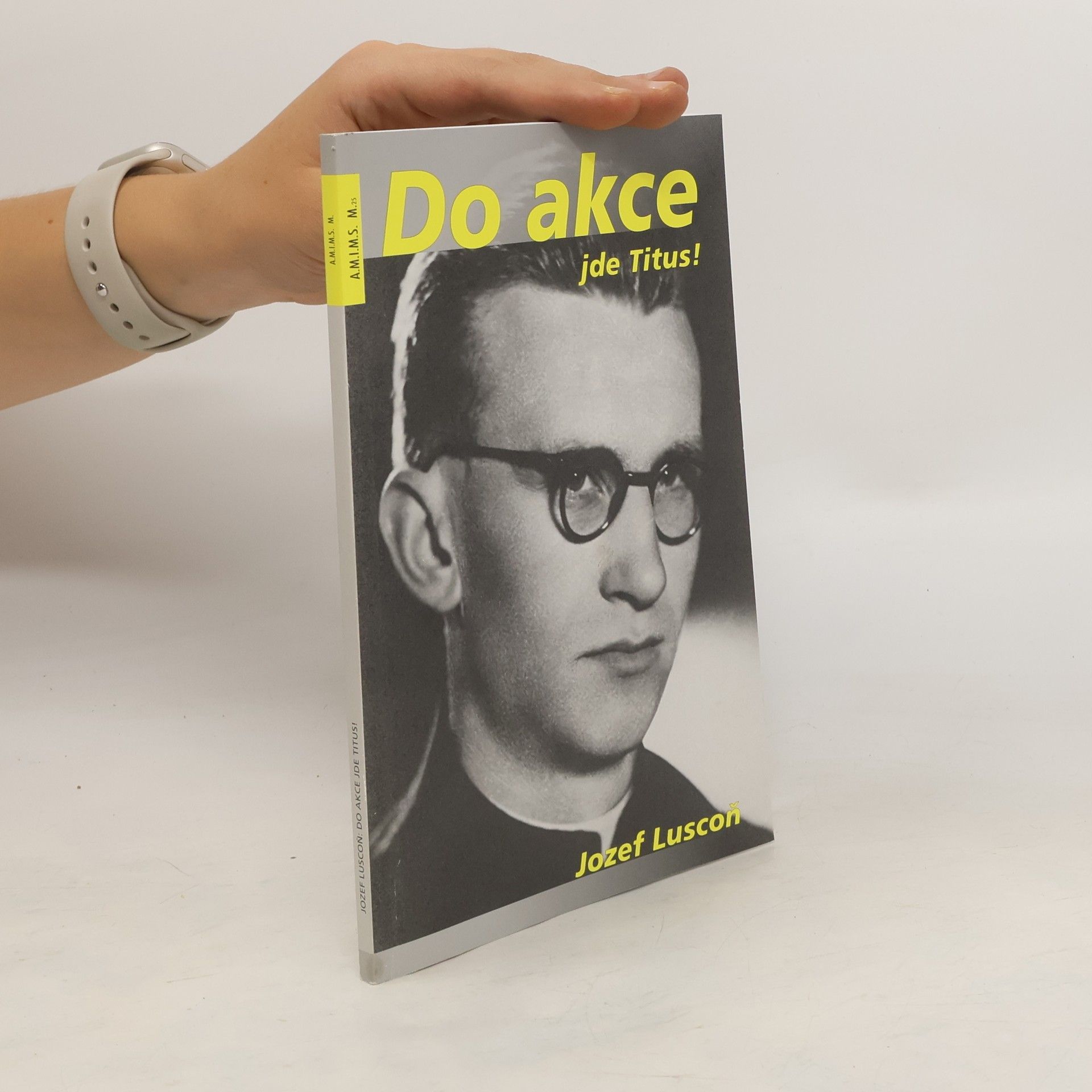 Jozef Luscoň Do akce jde Titus!