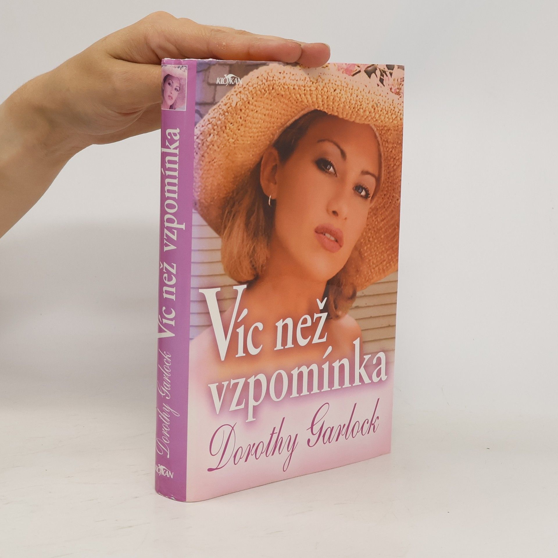 Dorothy Garlock Víc než vzpomínka