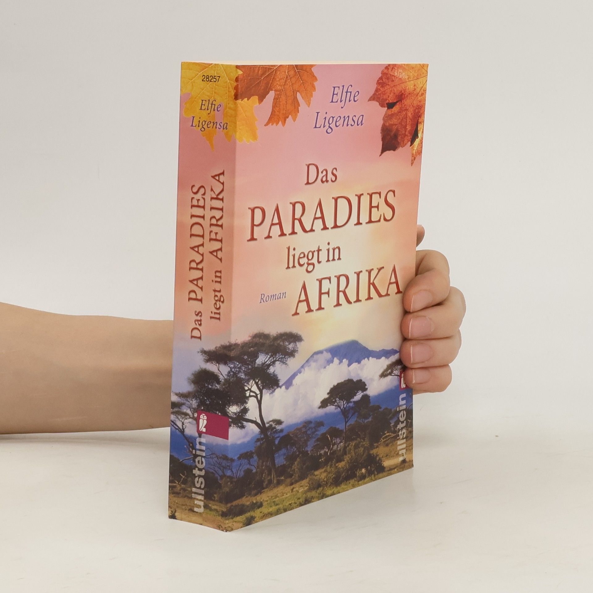 Elfie Ligensa Das Paradies liegt in Afrika