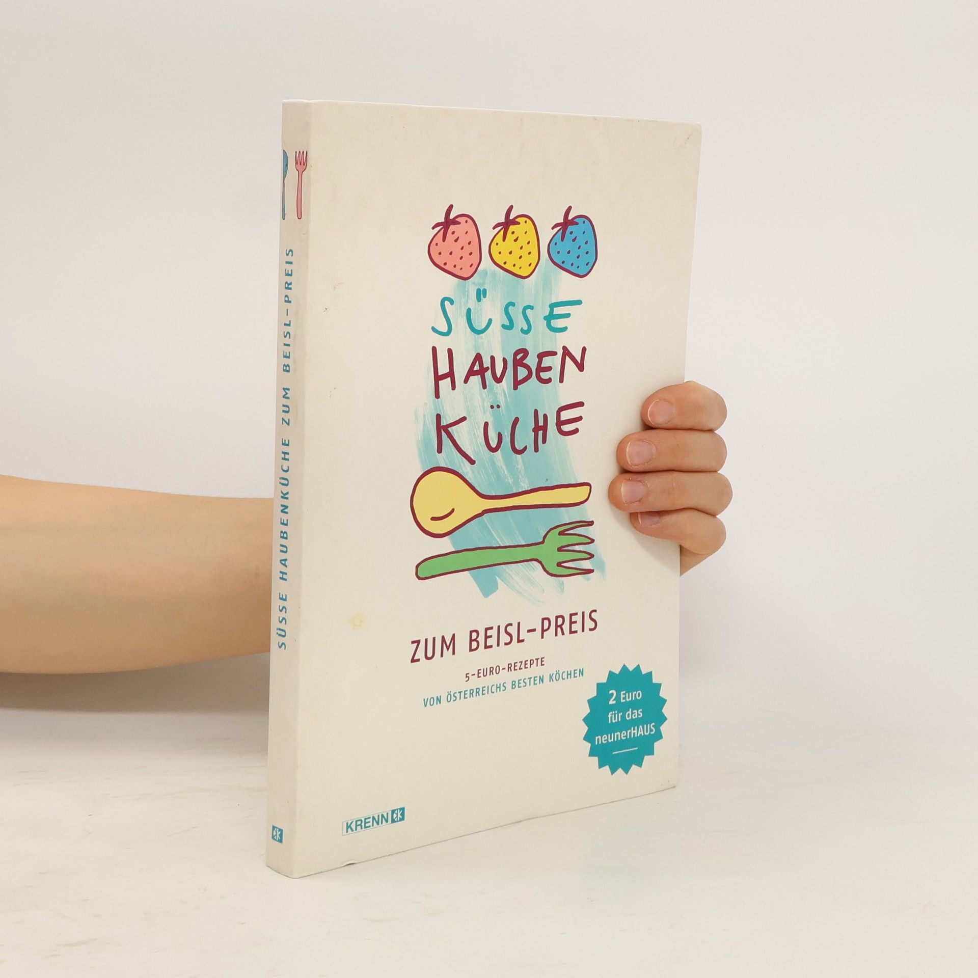 Nicole D. Käser Süße Haubenküche zum Beisl-Preis