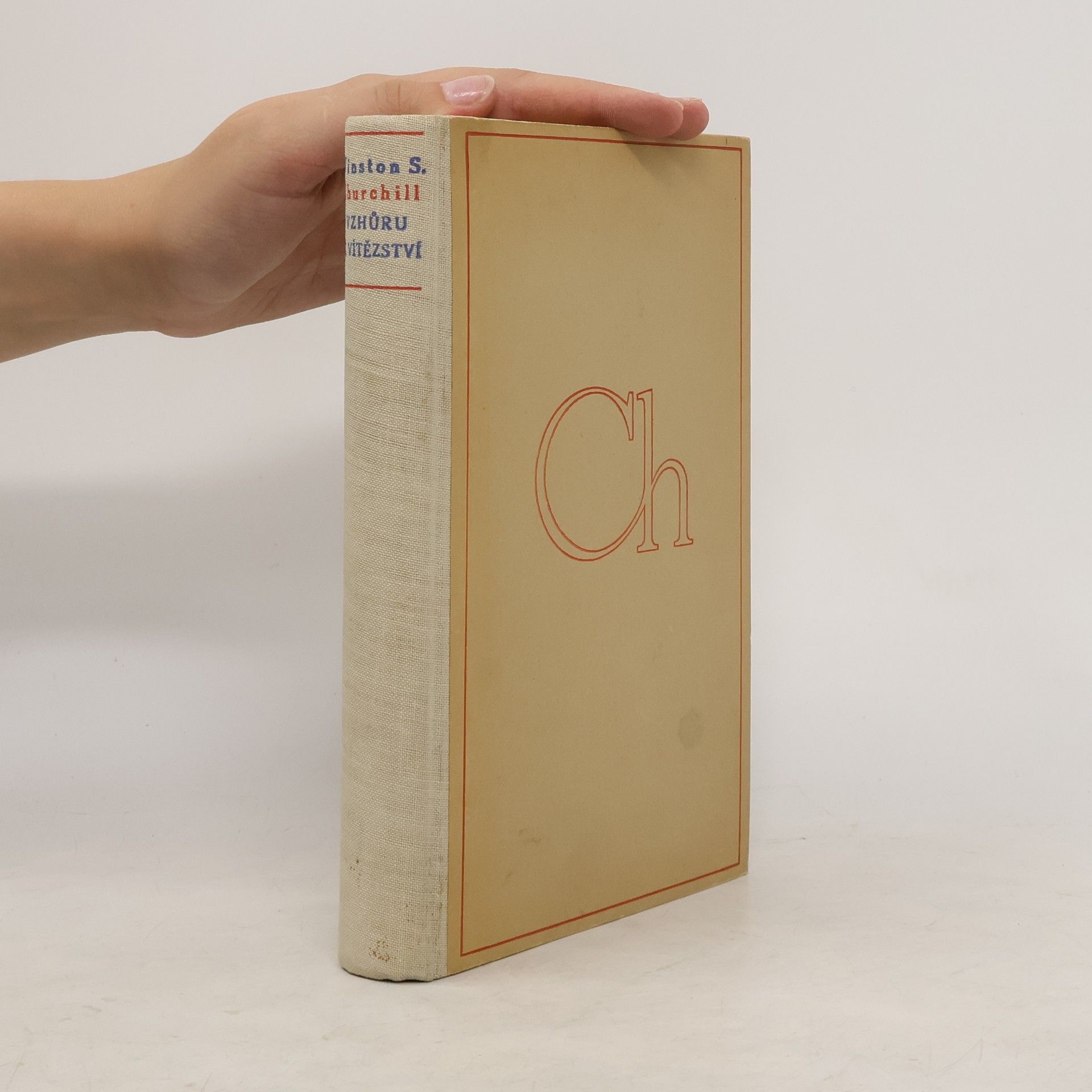 Winston Churchill Vzhůru k vítězství