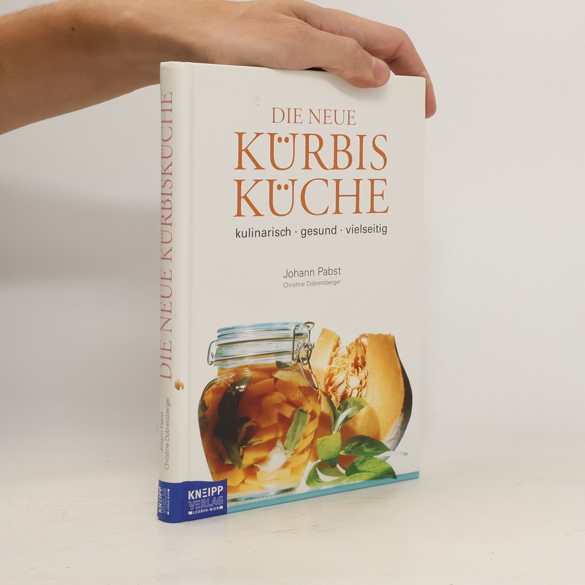 Johann Pabst Die neue Kürbis Küche