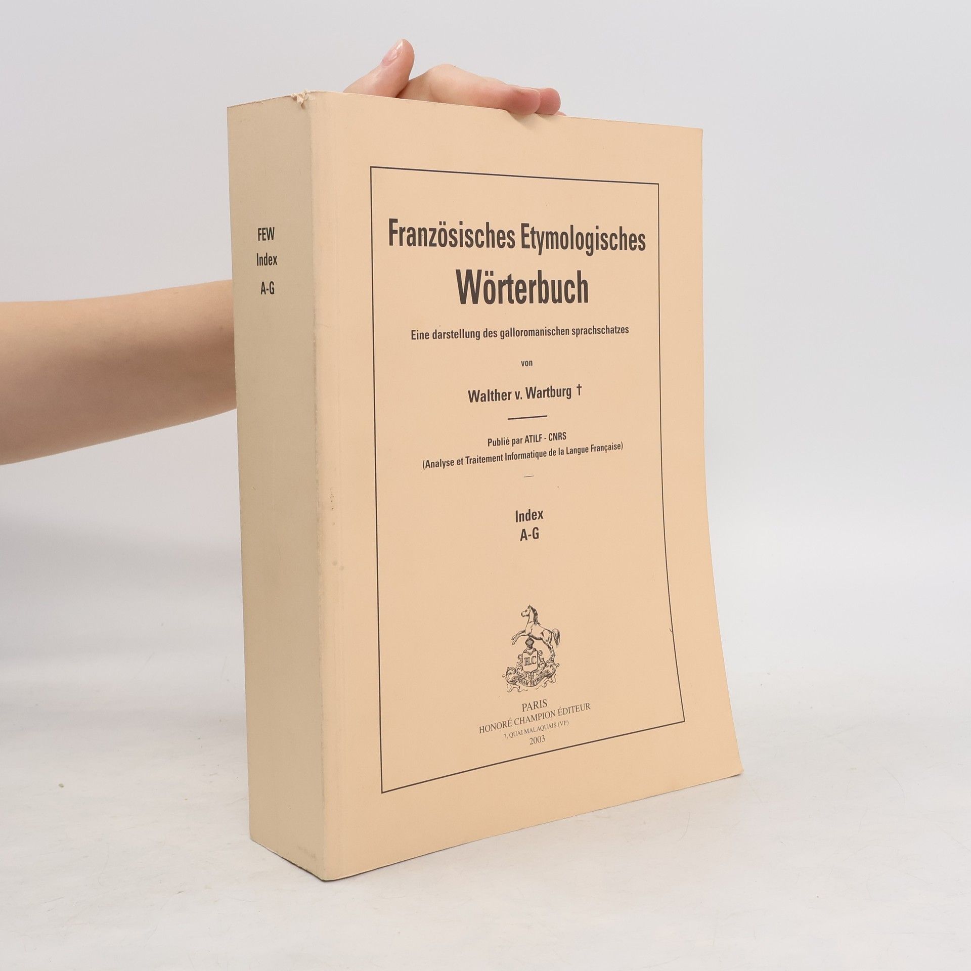 Walther von Wartburg Französisches etymologisches Wörterbuch