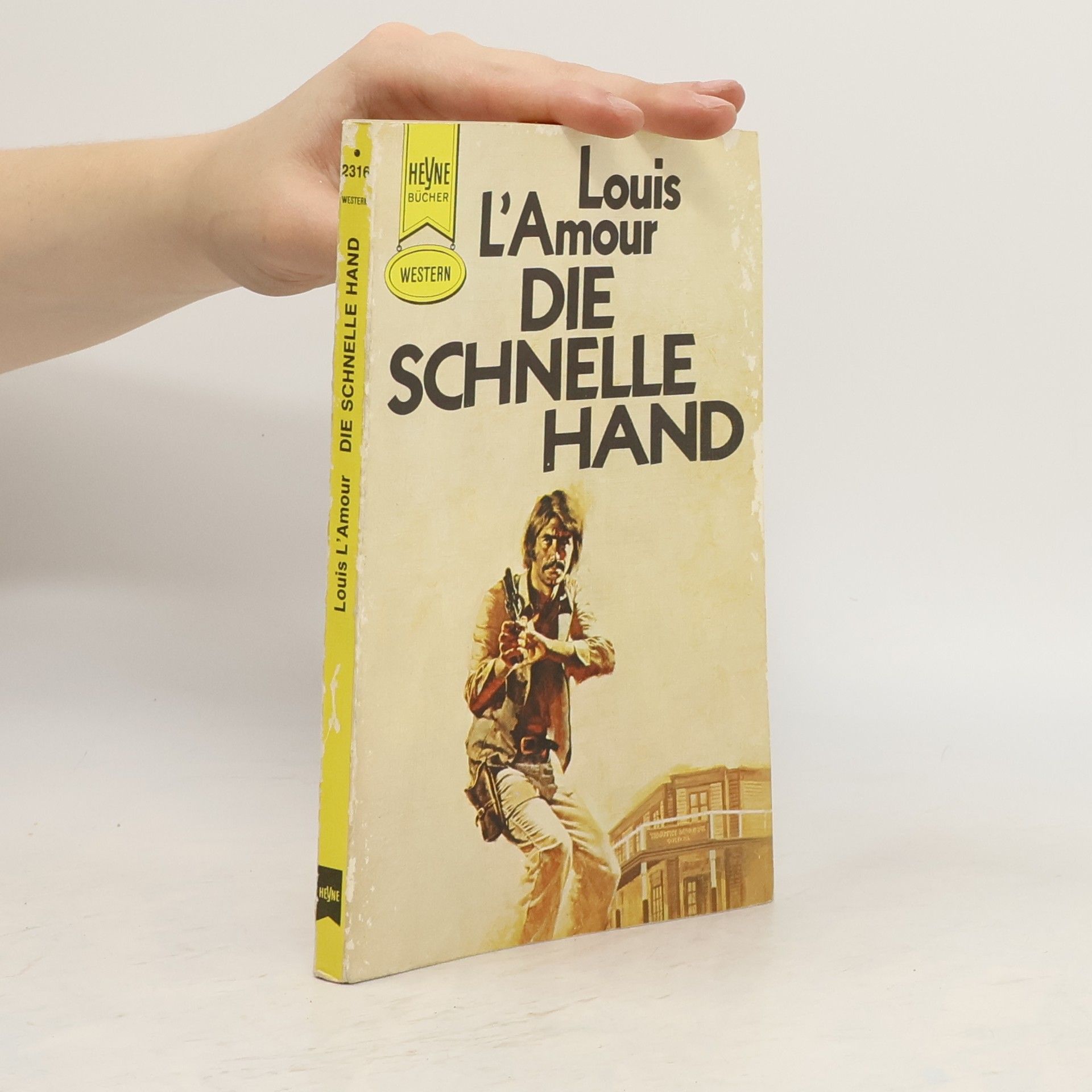 Louis L. Amour Die Schnelle hand