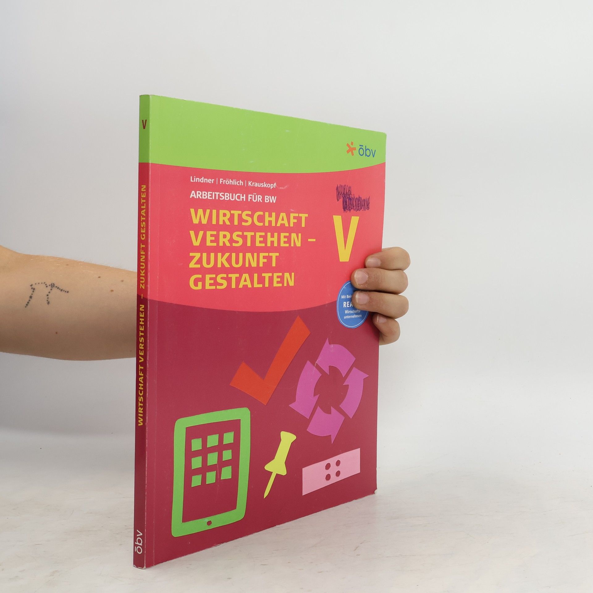 Collectif d'auteurs Wirtschaft verstehen. Zukunft gestalten