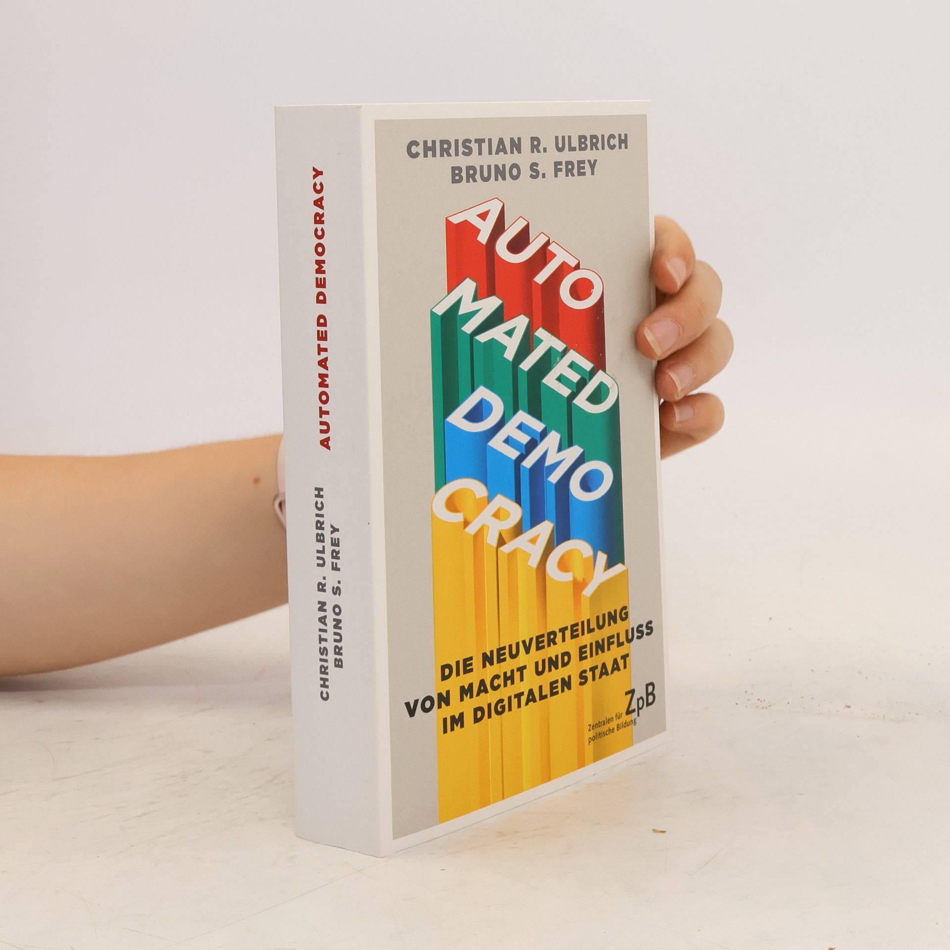 Christian R. Ulbrich Automated Democracy