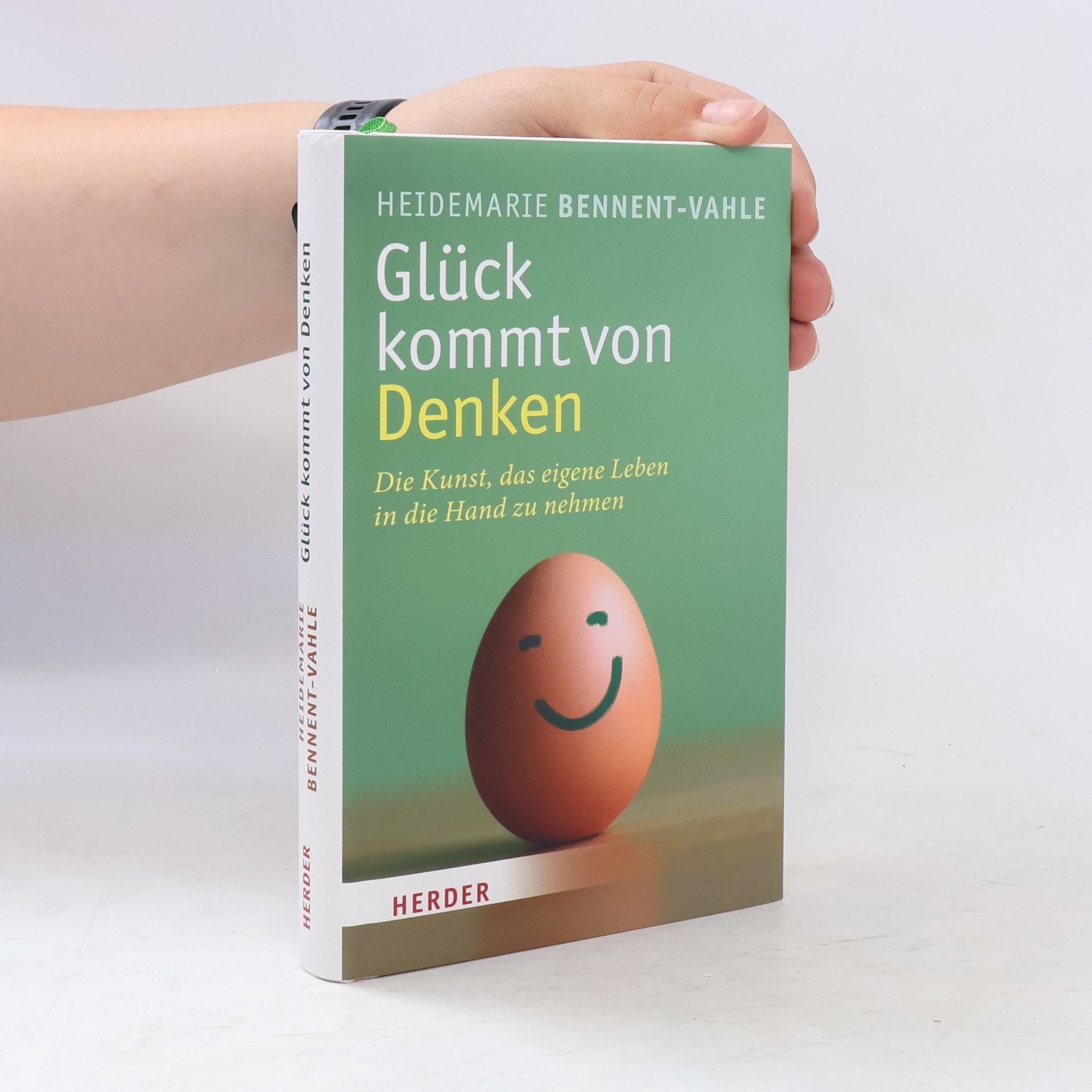 Heidemarie Bennent Vahle Glück kommt von Denken