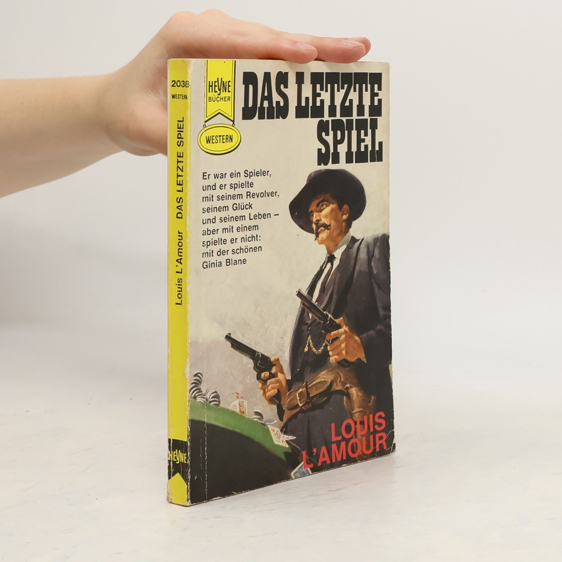 Louis L. Amour Das letzte Spiel