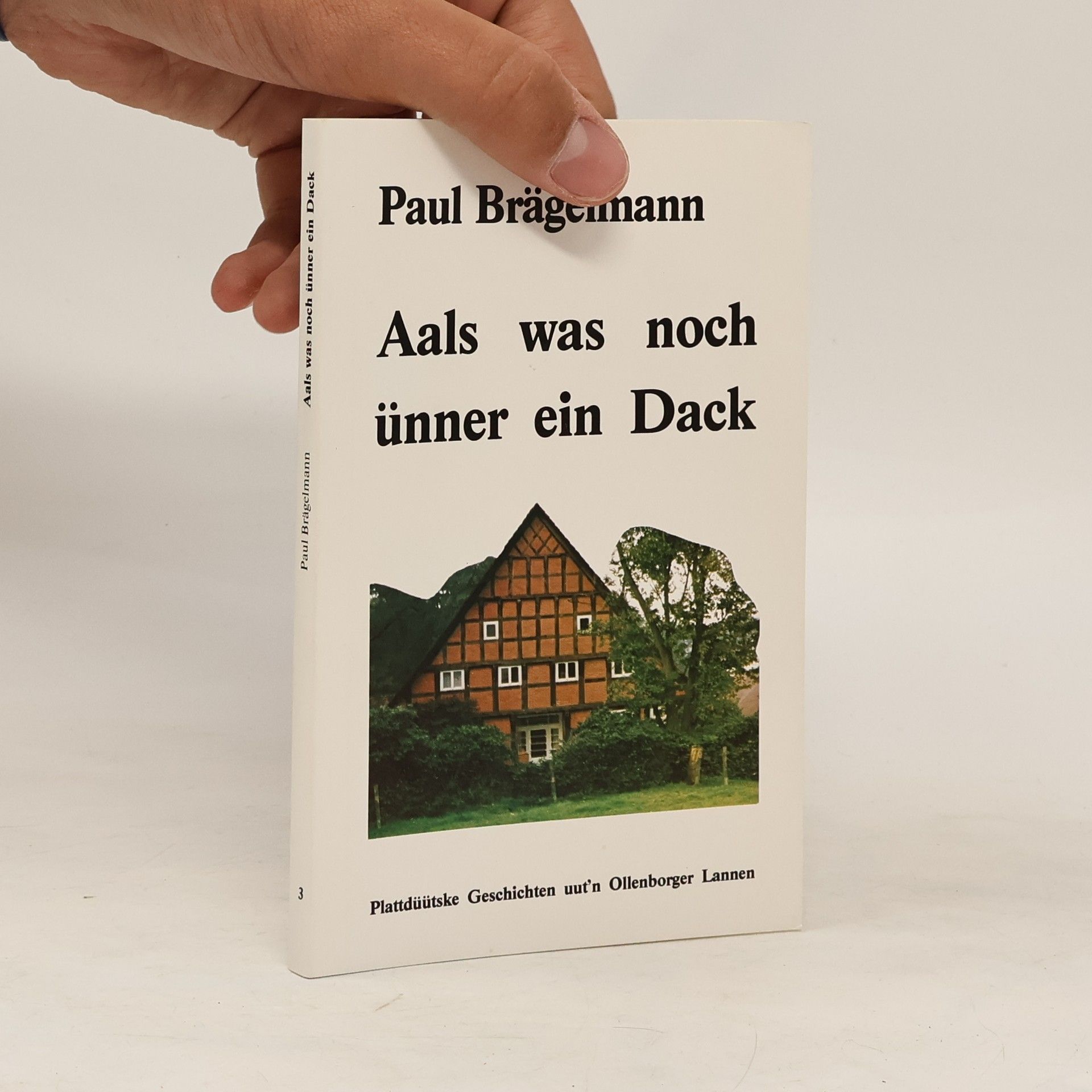 Paul Brägelmann Aals was noch ünner ein Dack 3