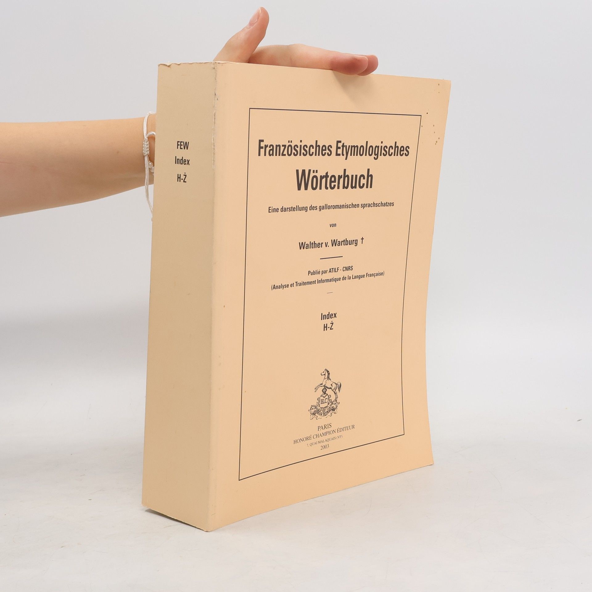 Walther von Wartburg Französisches etymologisches Wörterbuch