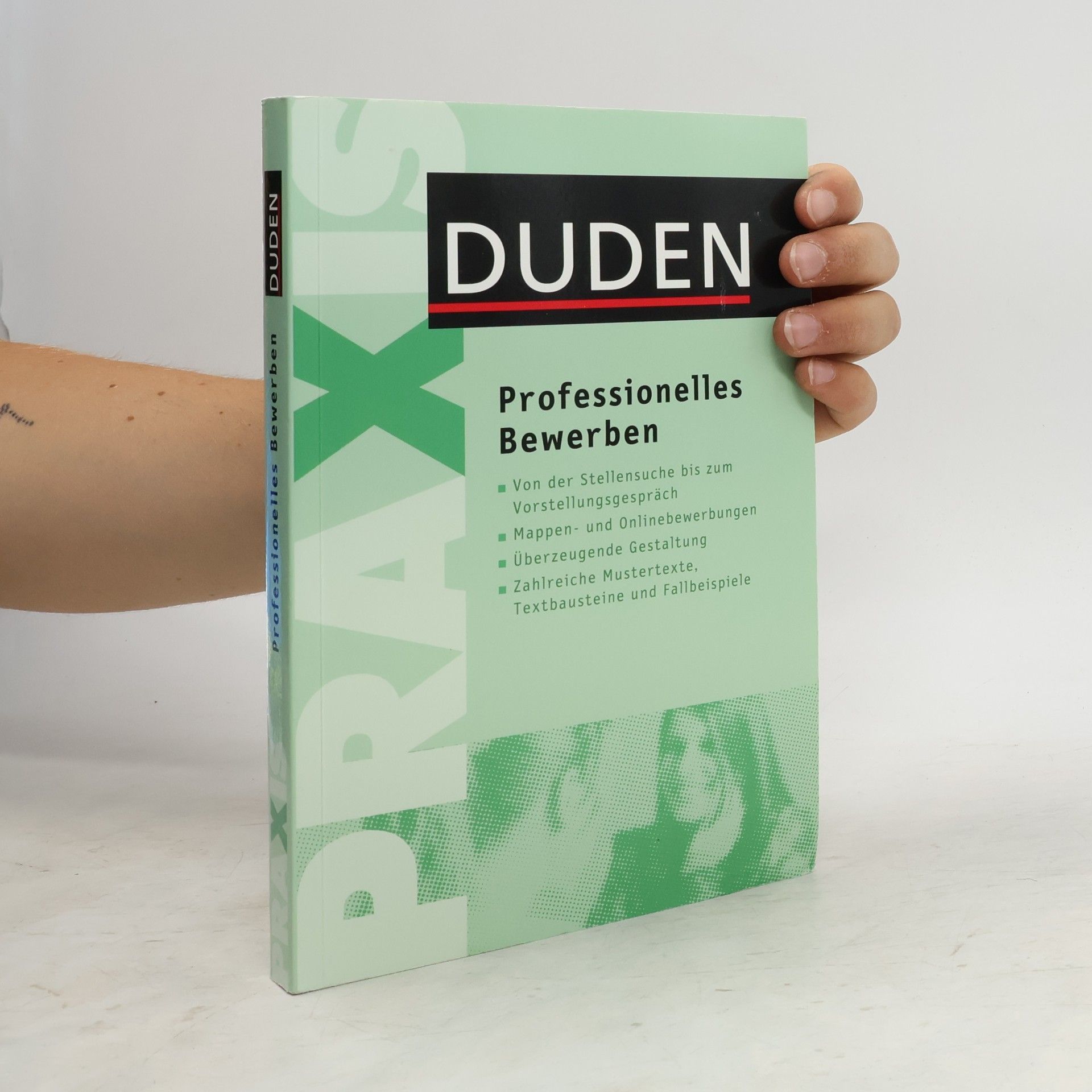 Judith Engst Duden, Professionelles Bewerben