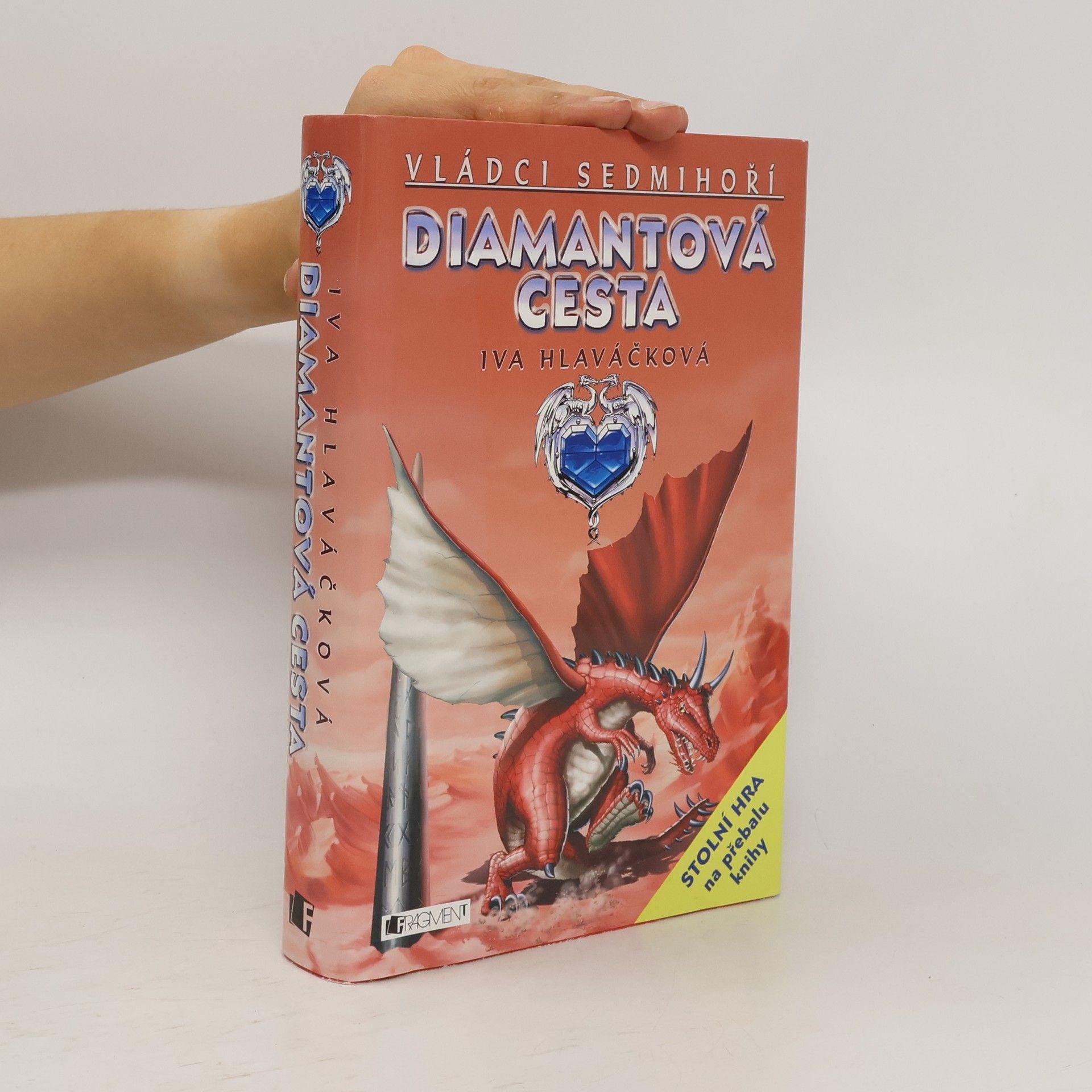 Iva Hlaváčková Diamantová cesta. Vládci Sedmihoří 1