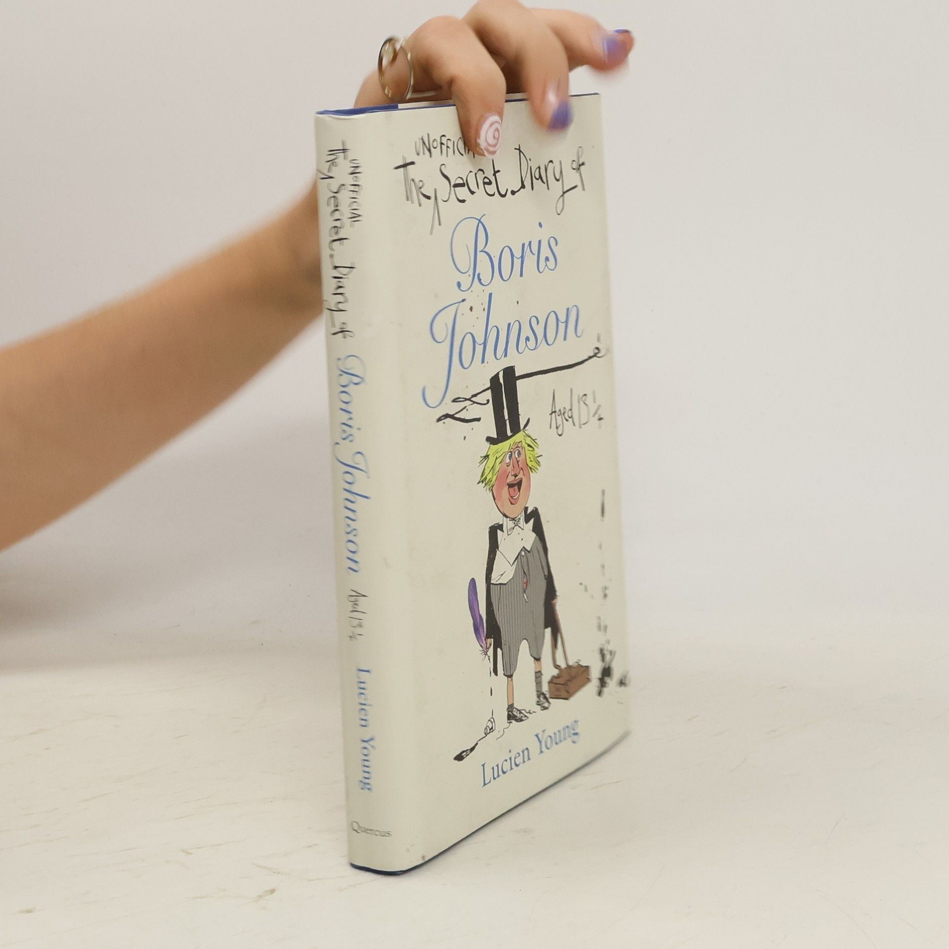 Lucien Young The Secret Diary of Boris Johnson Aged 13¼