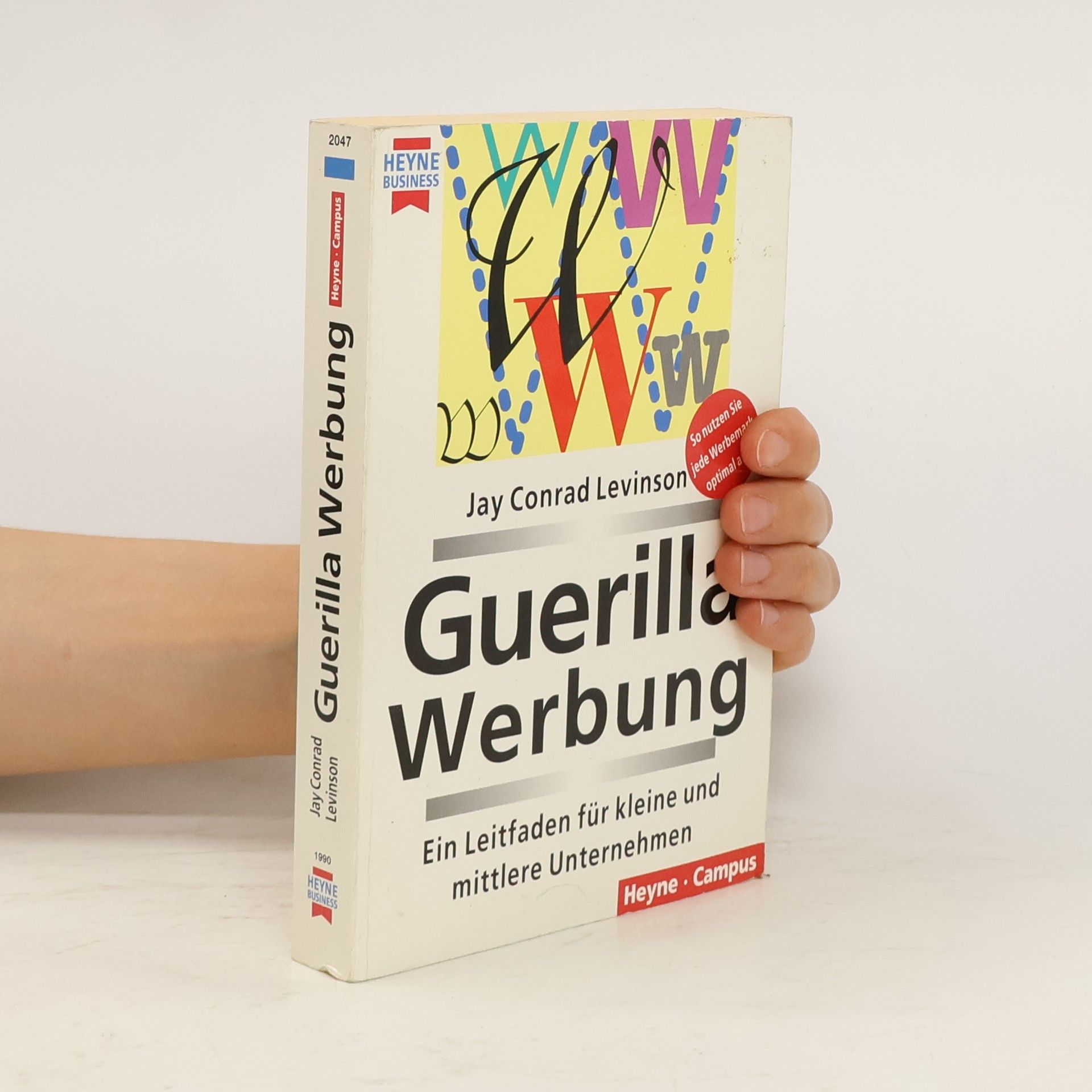 Jay Conrad Levinson Guerilla-Werbung