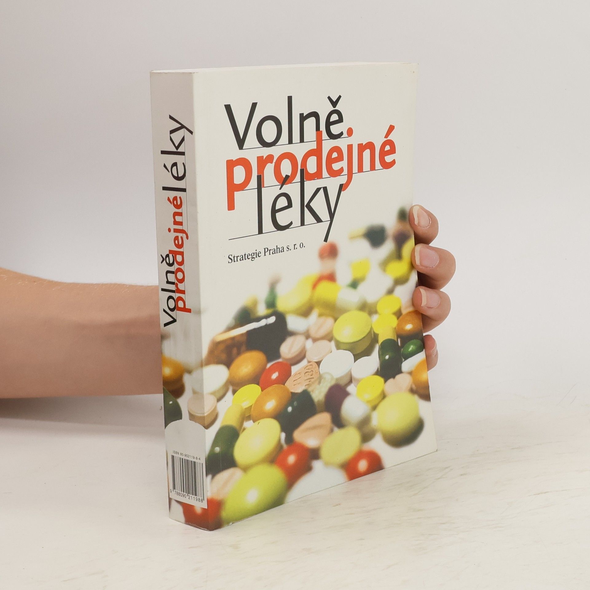 Collectif d'auteurs Volně prodejné léky