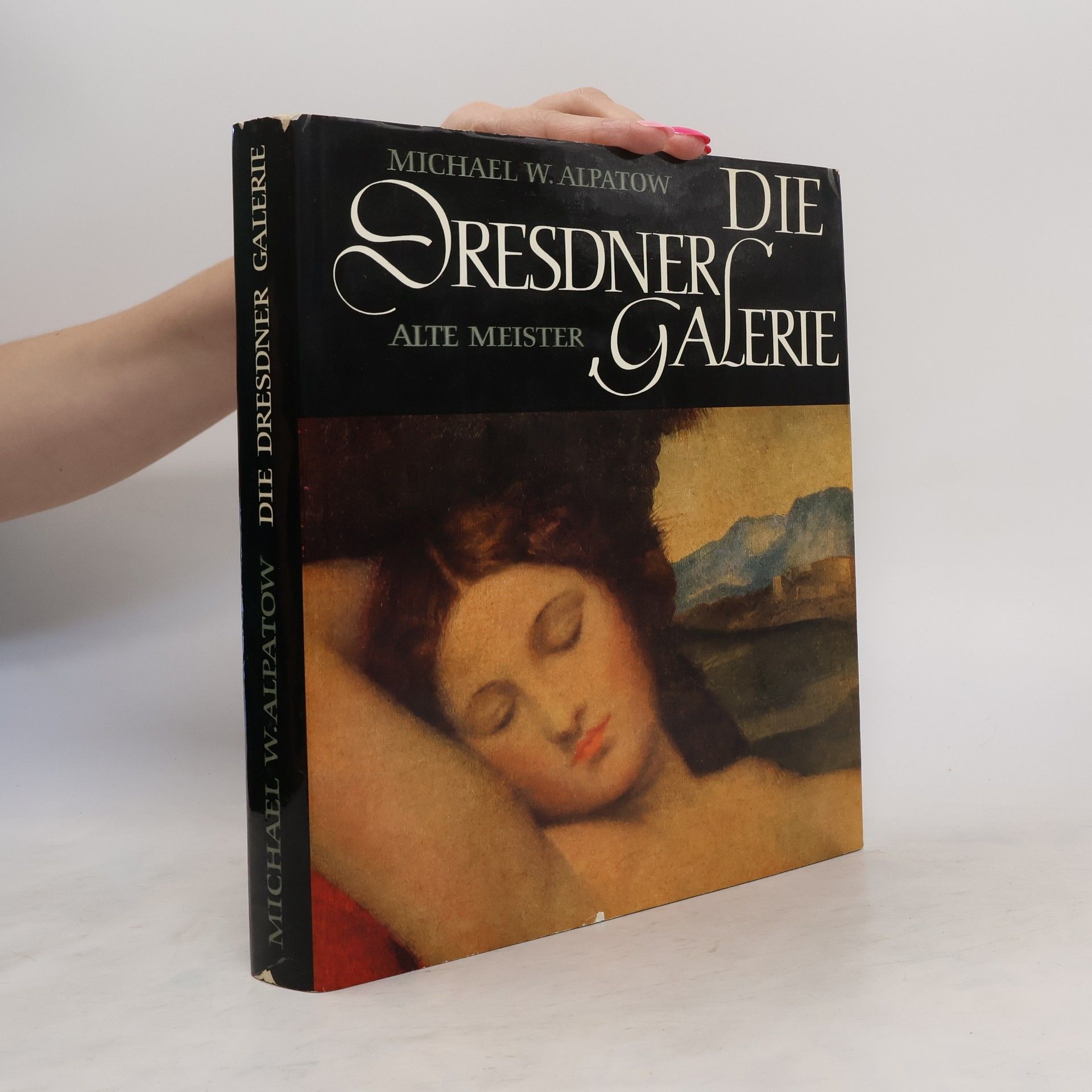 Alpatow Michael W. Die Dresdner Galerie. Alte Meister