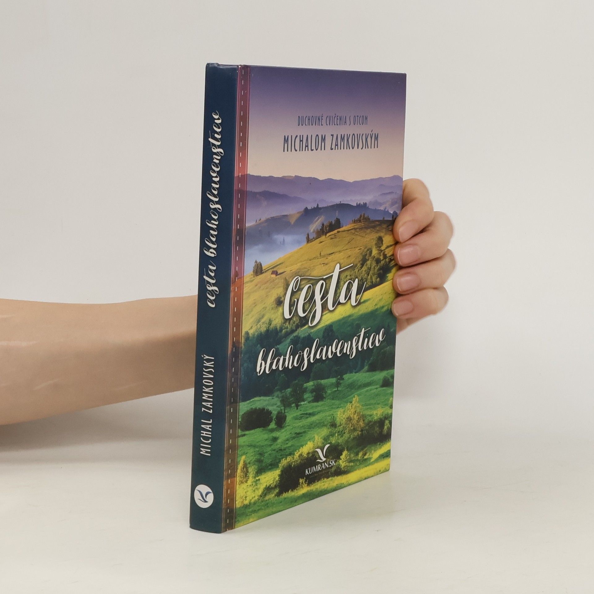 Michal Zamkovský Cesta blahoslavenstiev