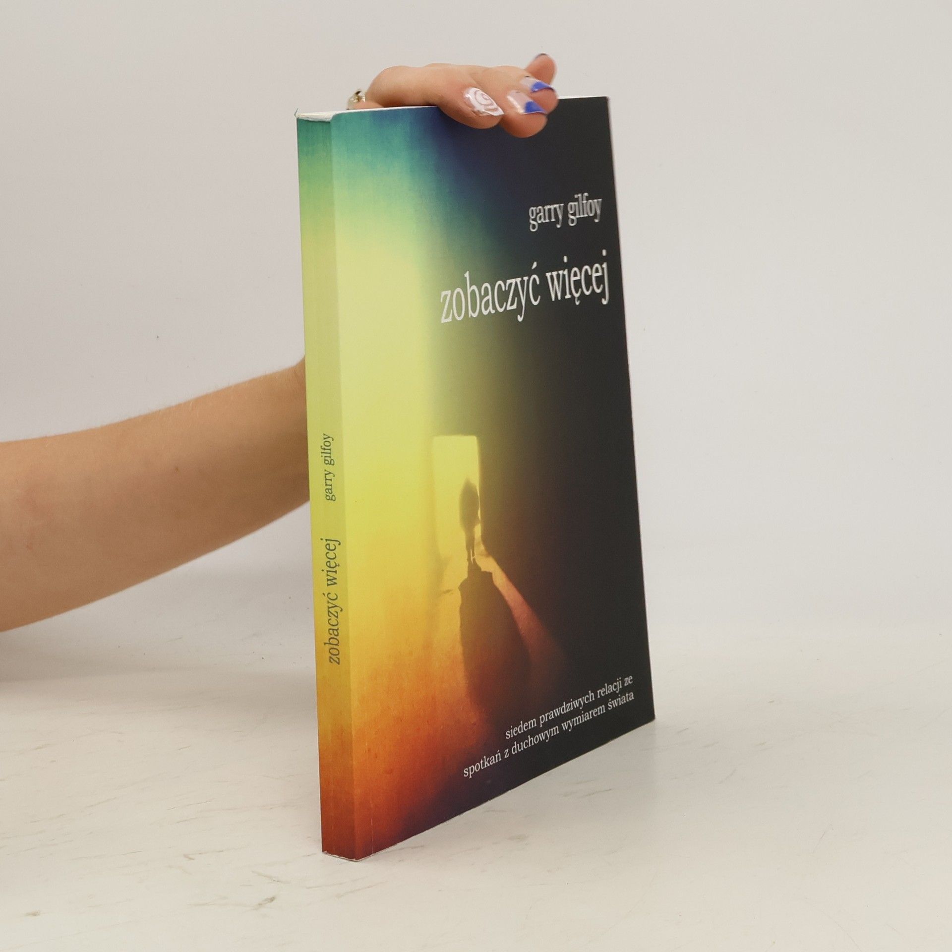 Gilfoy Garry Zobaczyć więcej