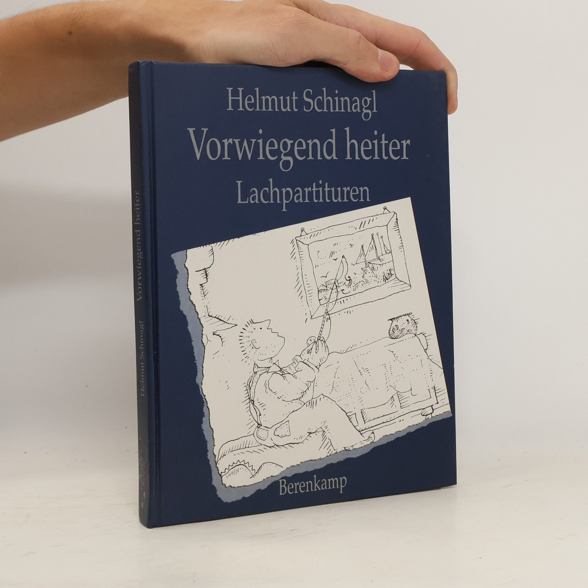 Helmut Schinagl Vorwiegend heiter