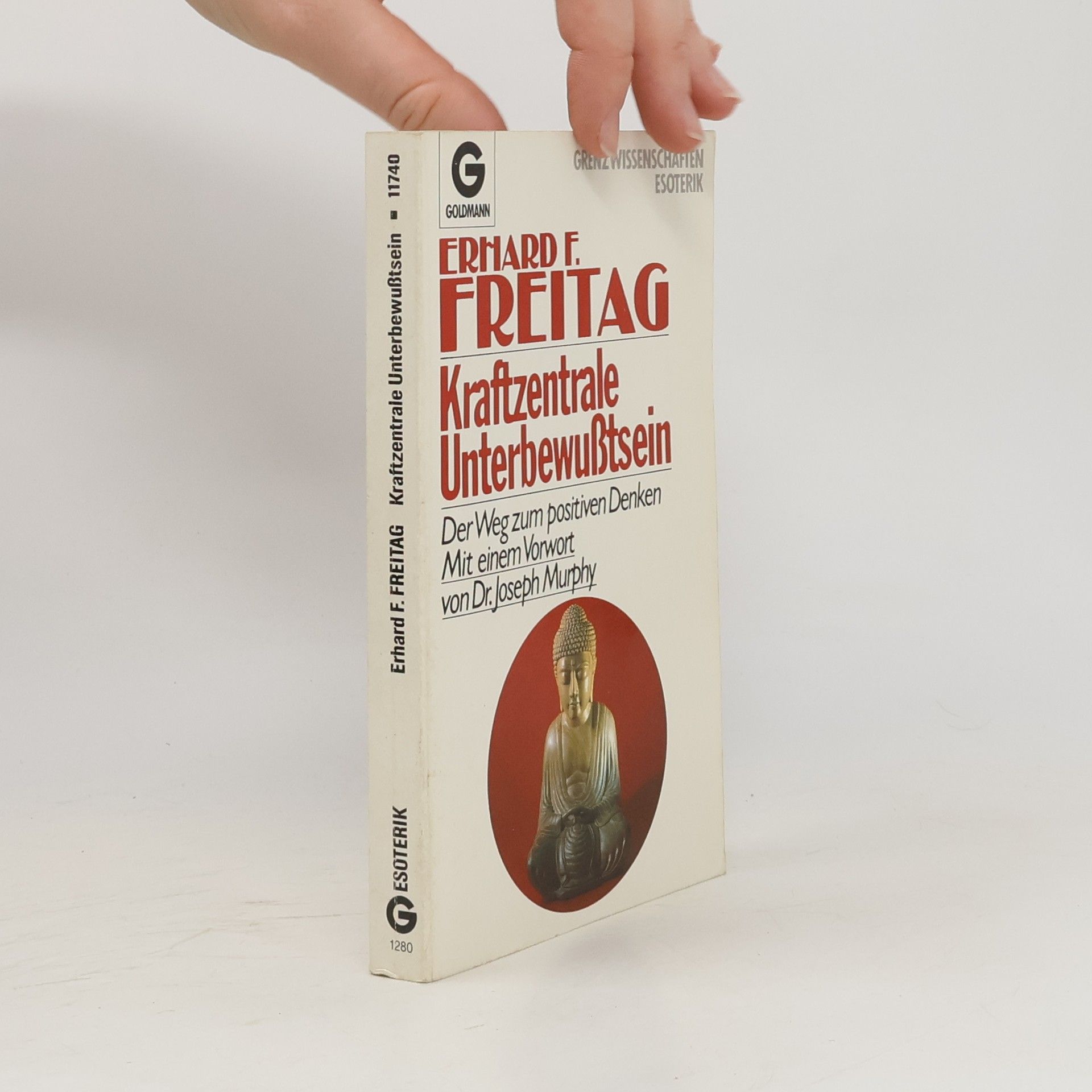 Erhard F. Freitag Kraftzentrale Unterbewuẞtsein