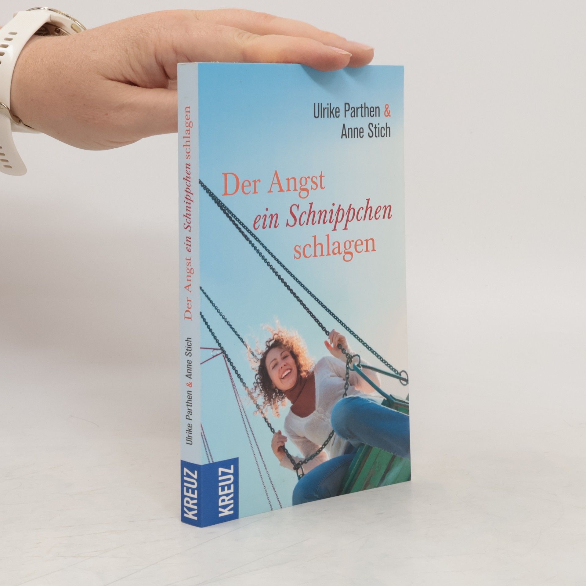 Ulrike Parthen Der Angst ein Schnippchen schlagen