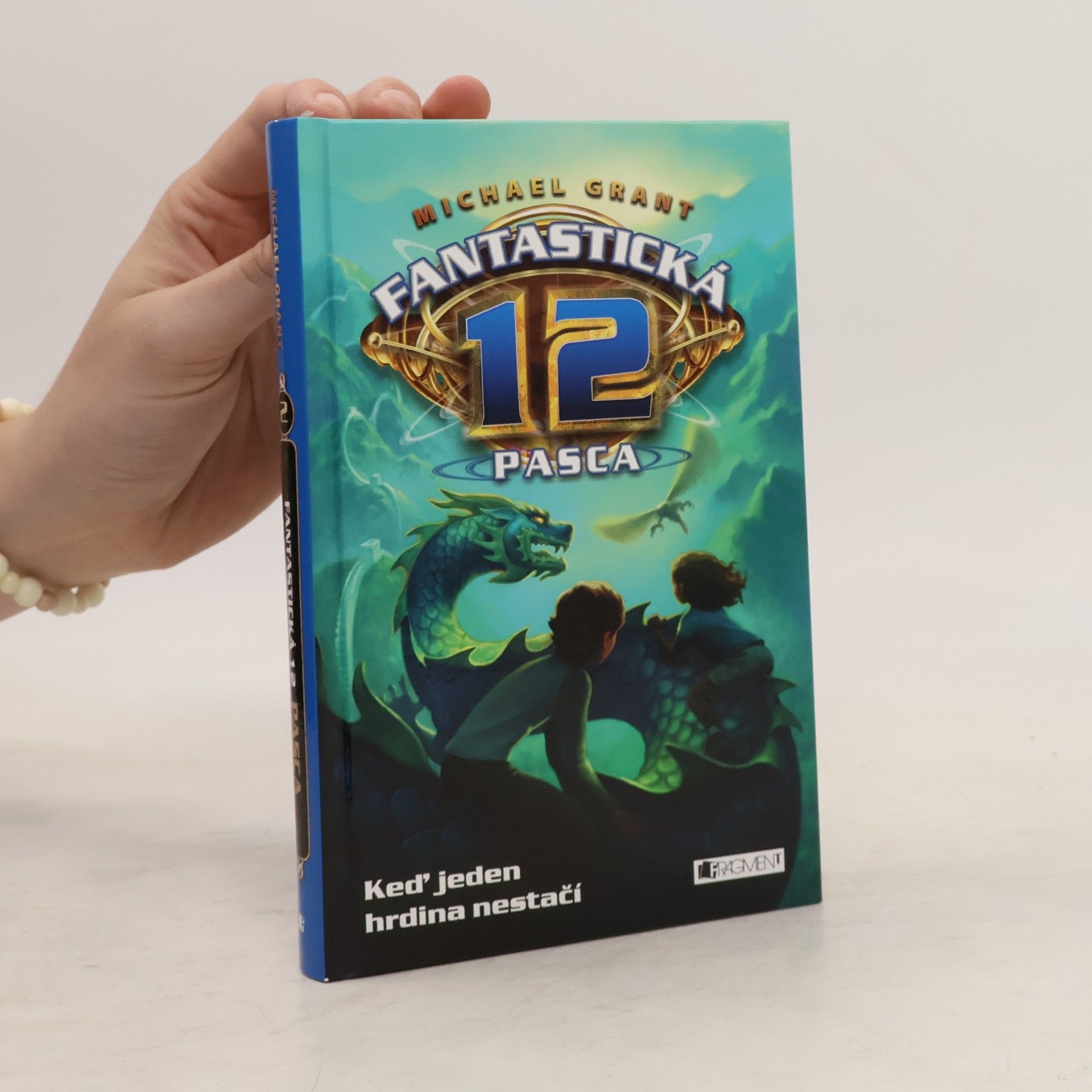 Michael Grant Fantastická 12: Pasca
